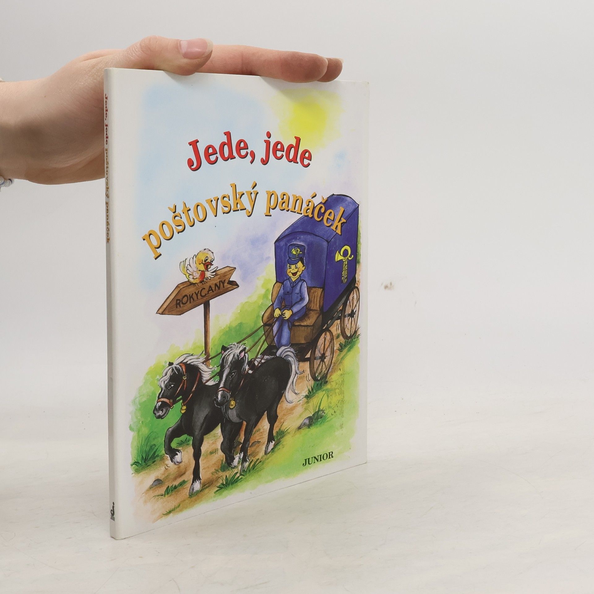 Vladimíra Vopičková Jede, jede poštovský panáček