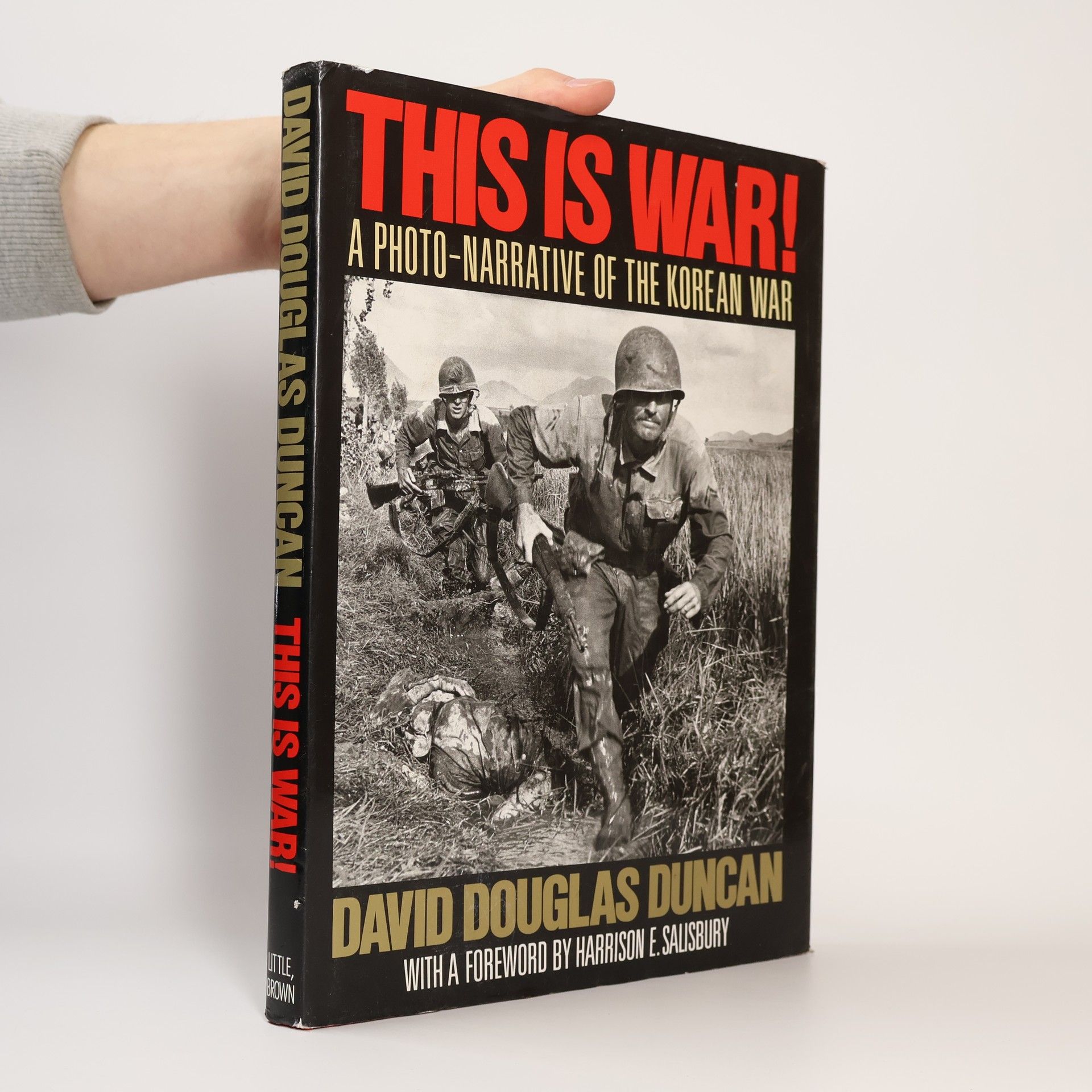 David Douglas Duncan This Is War!
