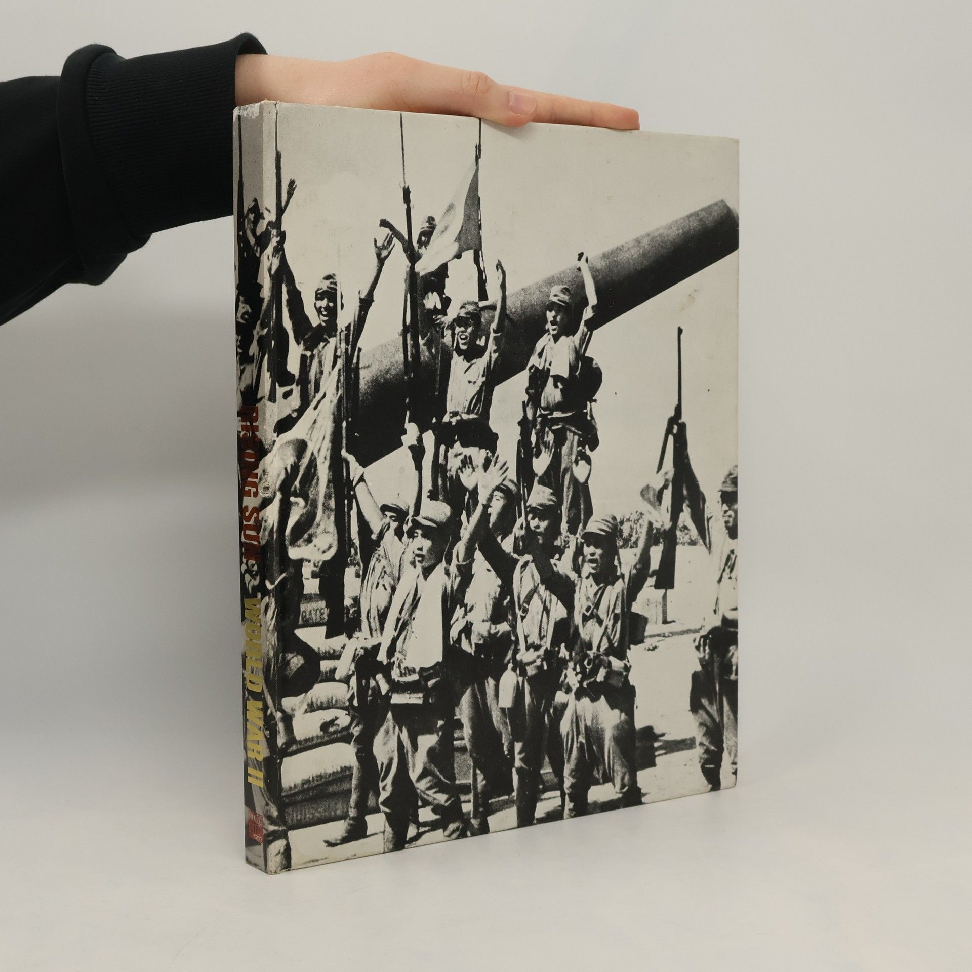 Kolektiv autorů World War II. The Rising Sun