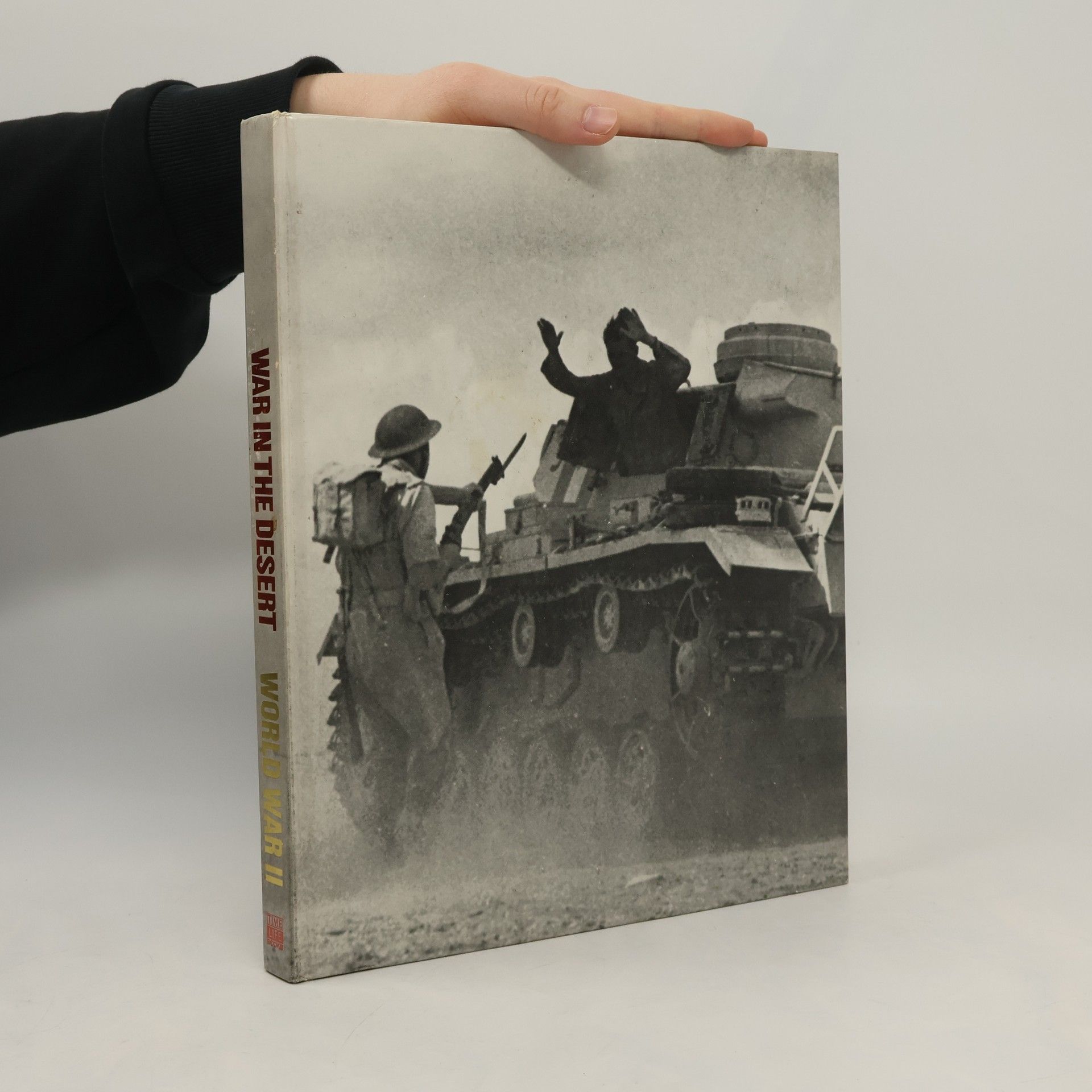 Kolektiv autorů War in the Desert. World War II