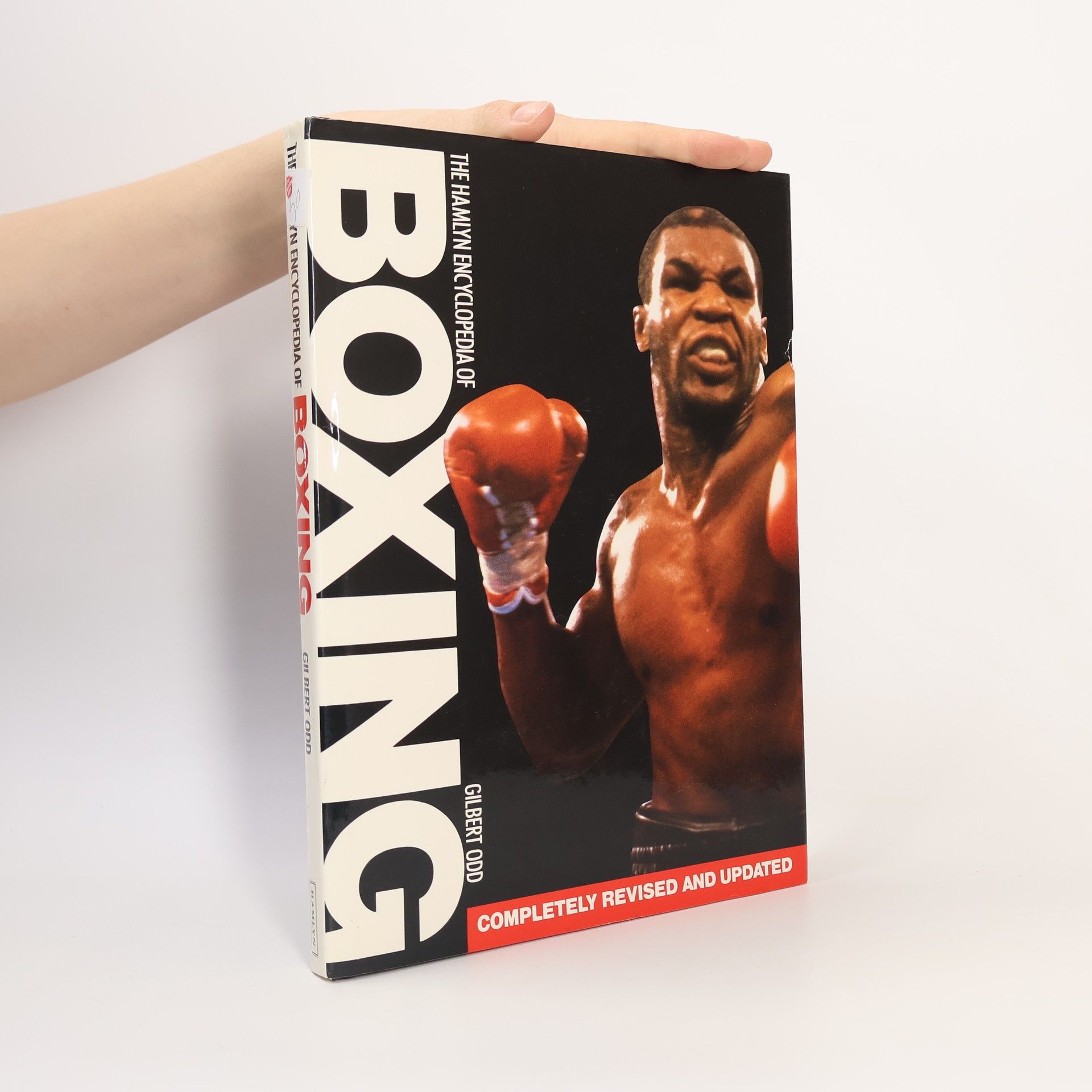 Gilbert E. Odd The Hamlyn Encyclopedia of Boxing: Completely Revised and Updated