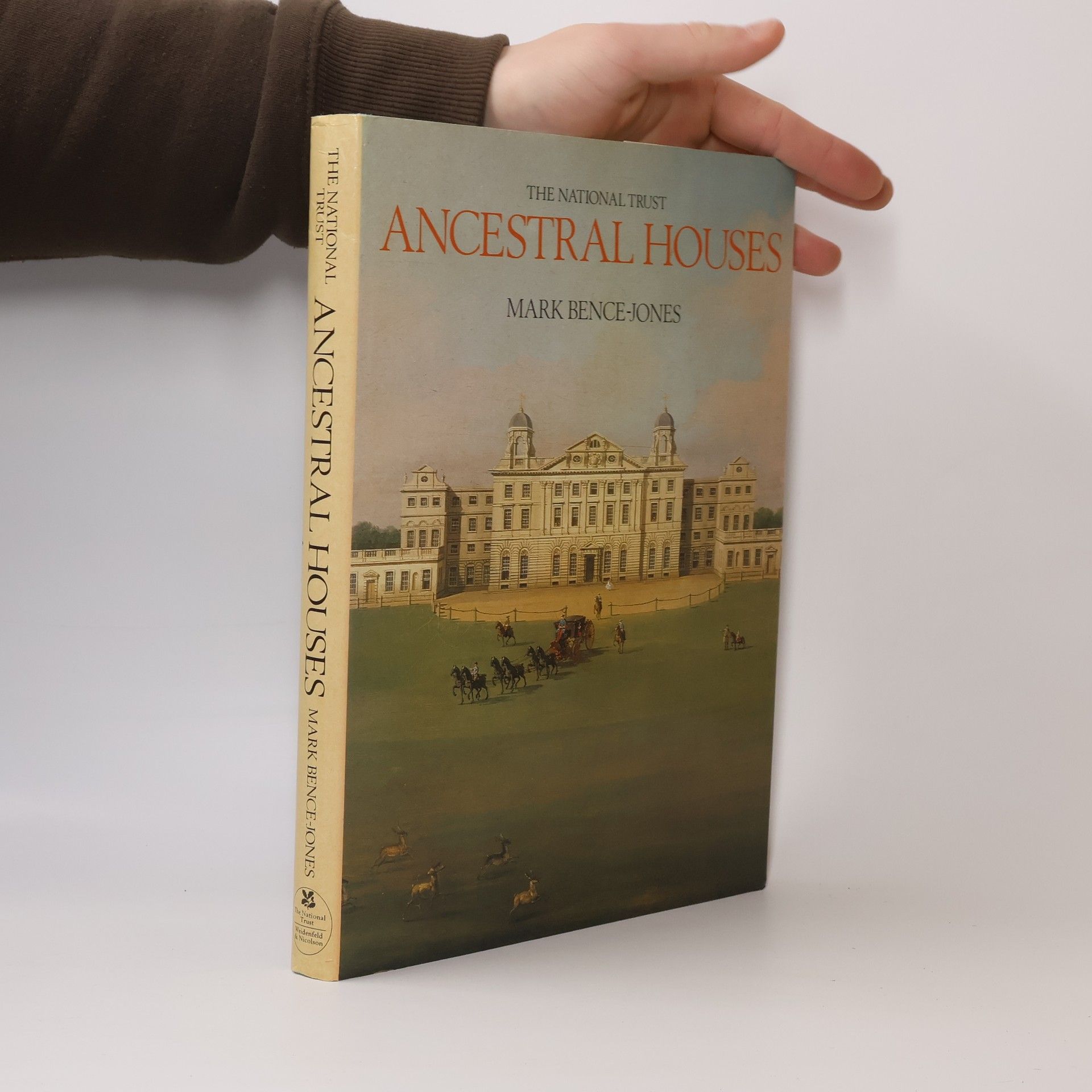 Mark Bence-Jones The National Trust: Ancestral Houses