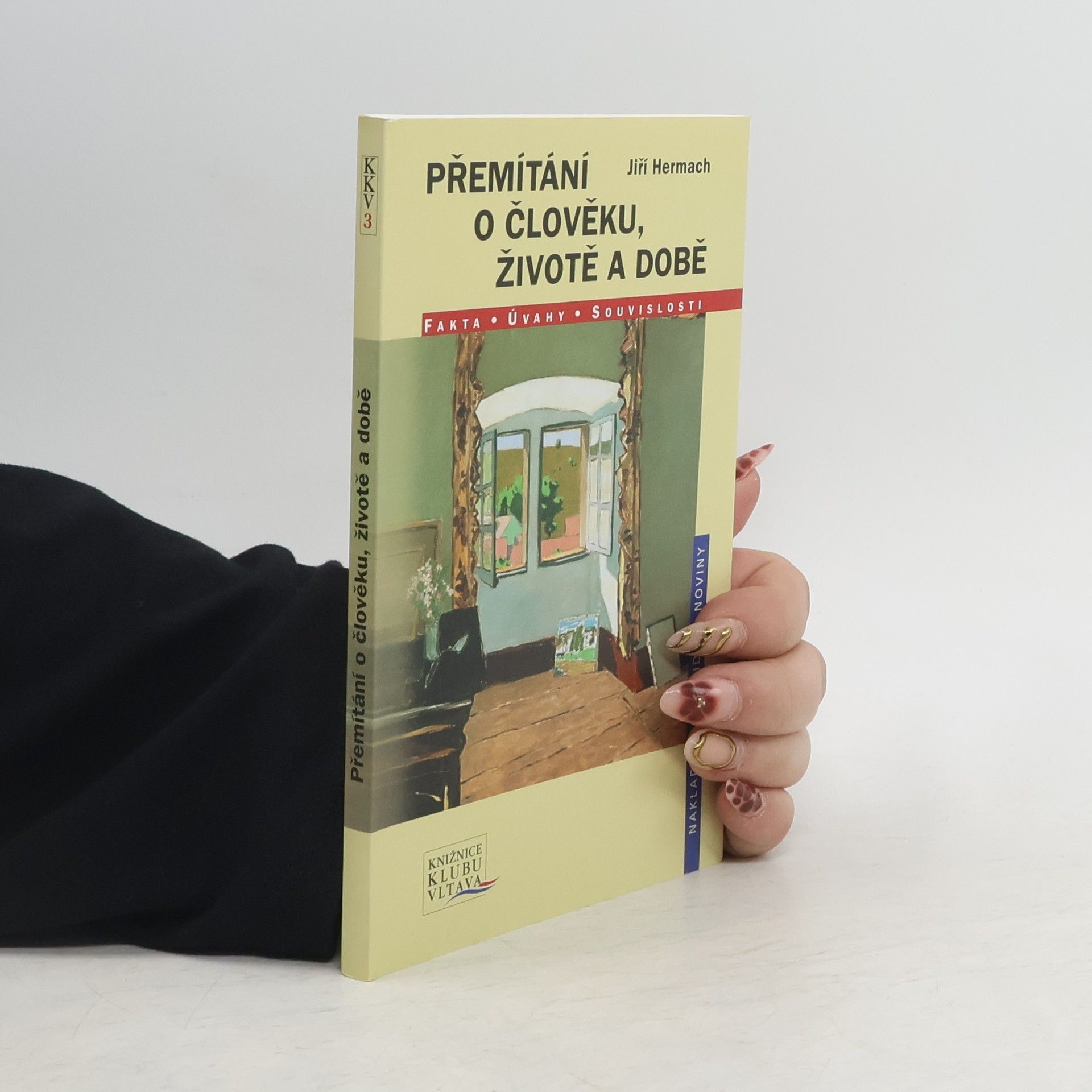 Jiří Hermach Přemítání o člověku, životě a době