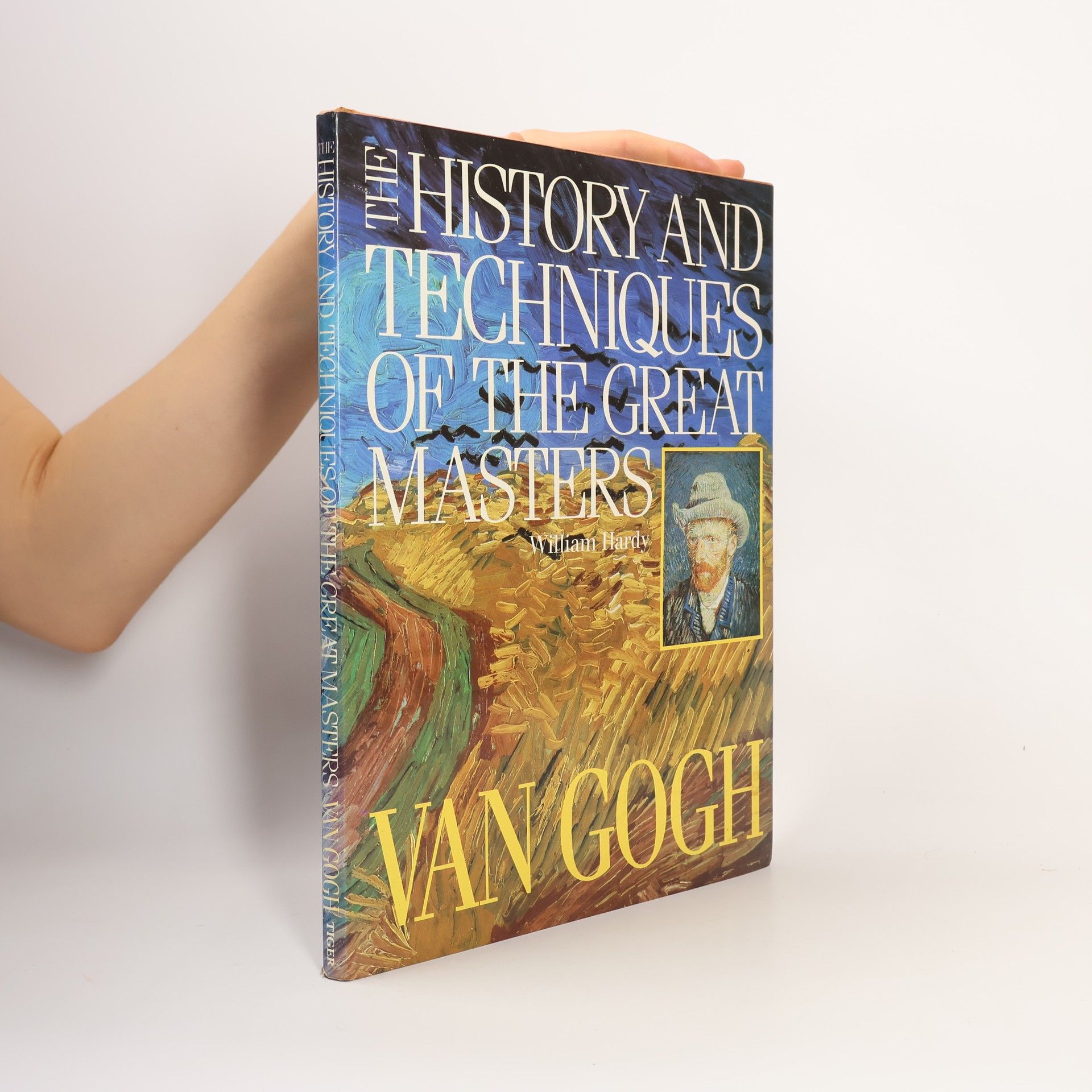 William Hardy The History and Techniques of the Great Masters: History and Techniques of the Great Masters