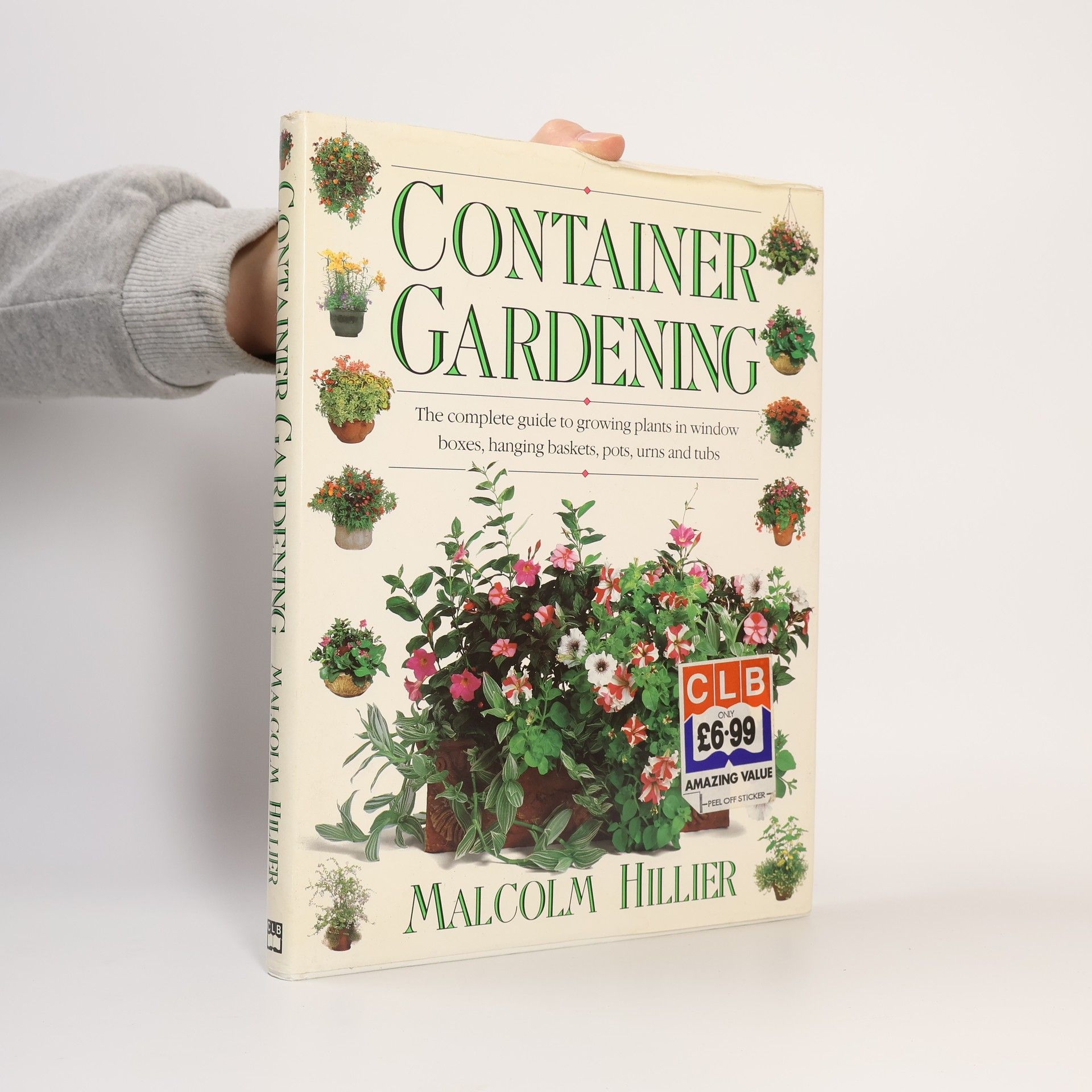 Malcolm Hillier Container Gardening