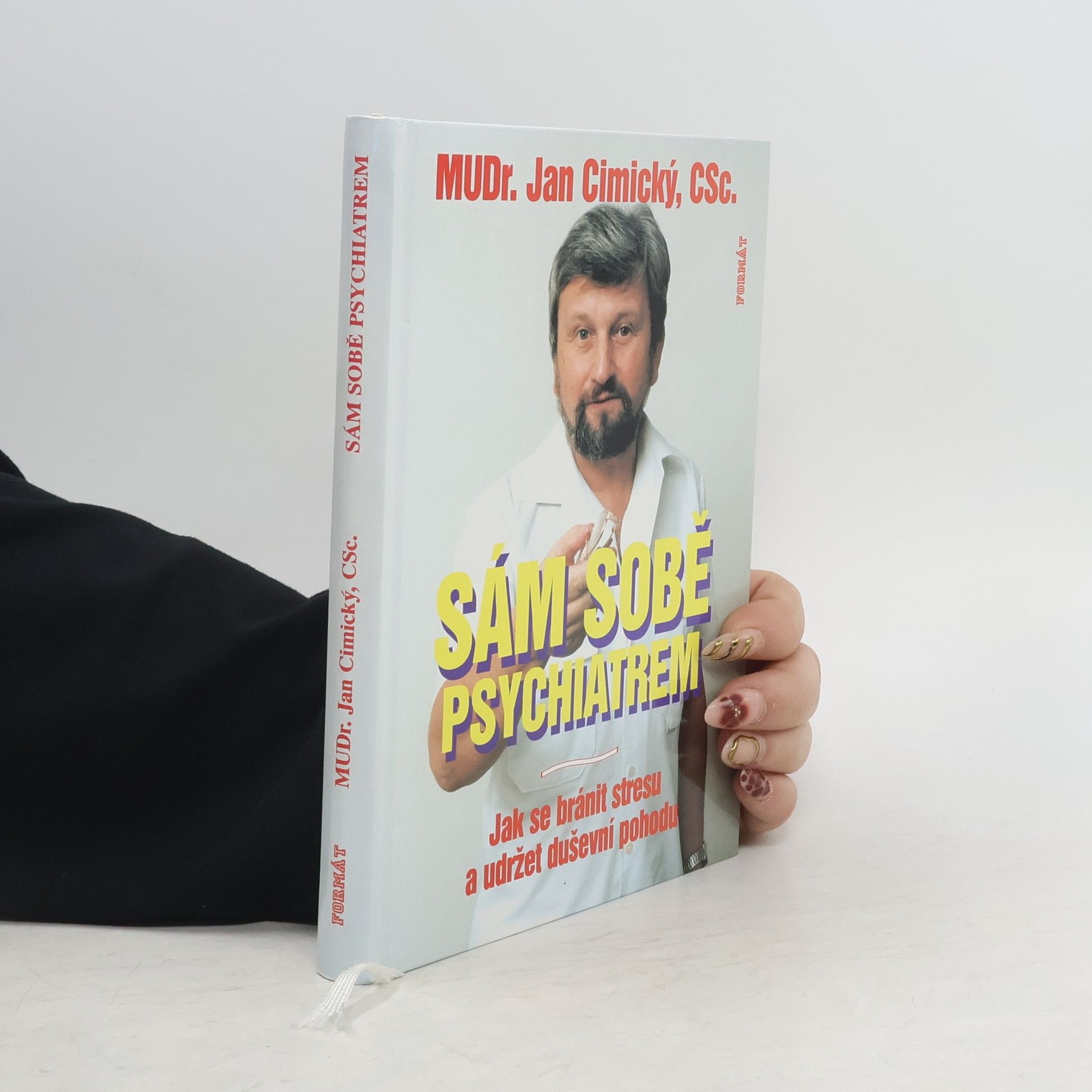 Jan Cimický Sám sobě psychiatrem