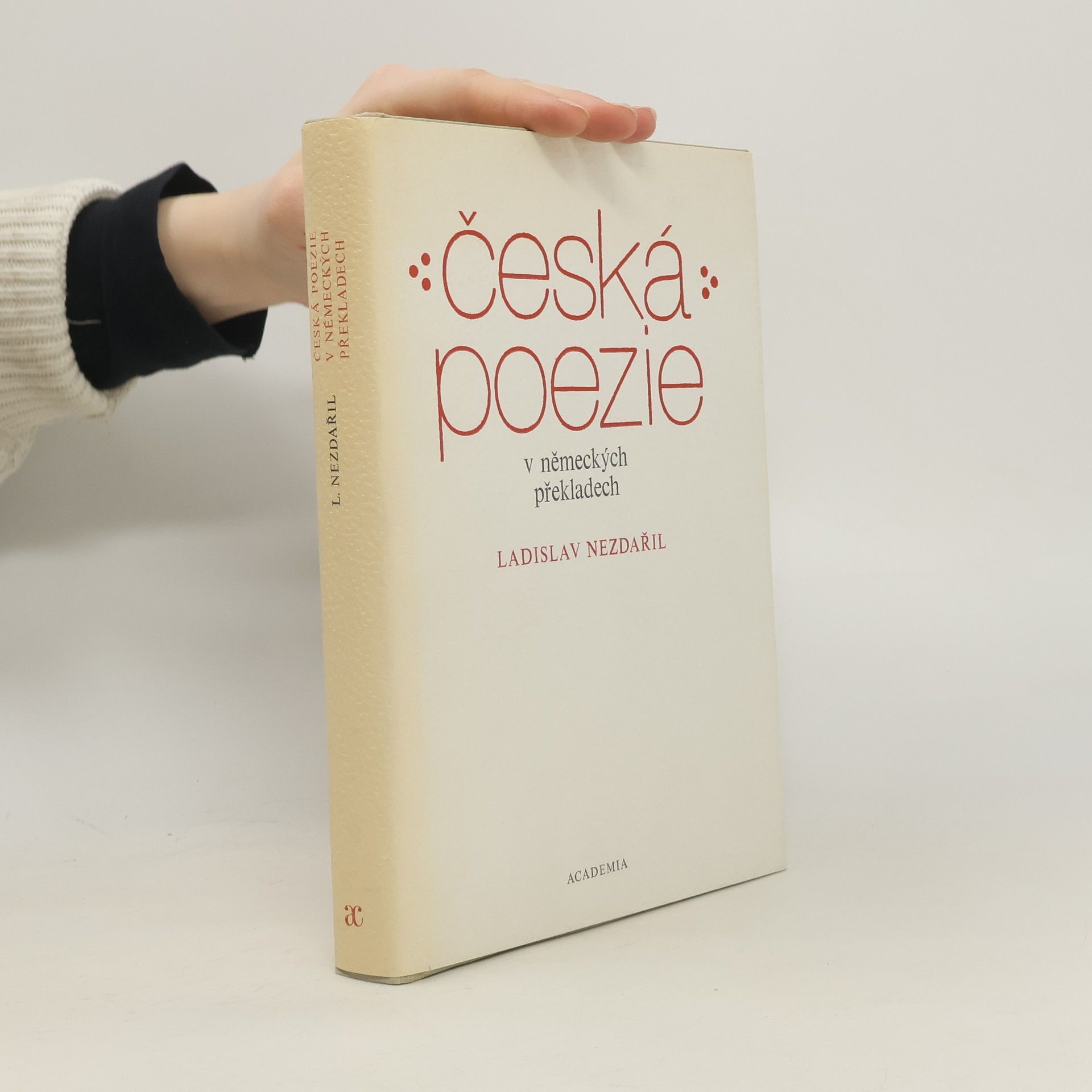 Ladislav Nezdařil Česká poezie v německých překladech