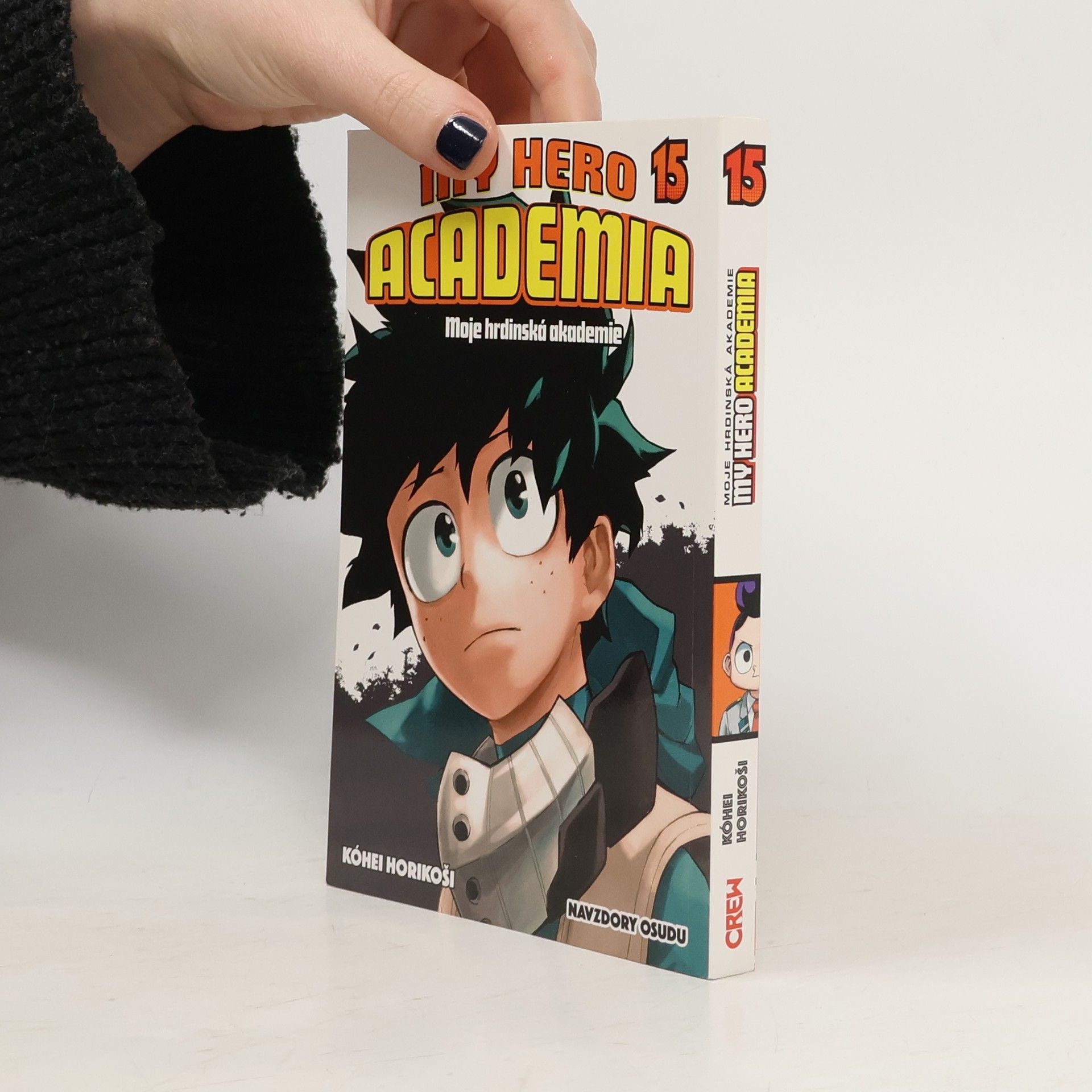 Kóhei Horikoši My hero academia 15. Moje hrdinská akademie. Navzdory osudu