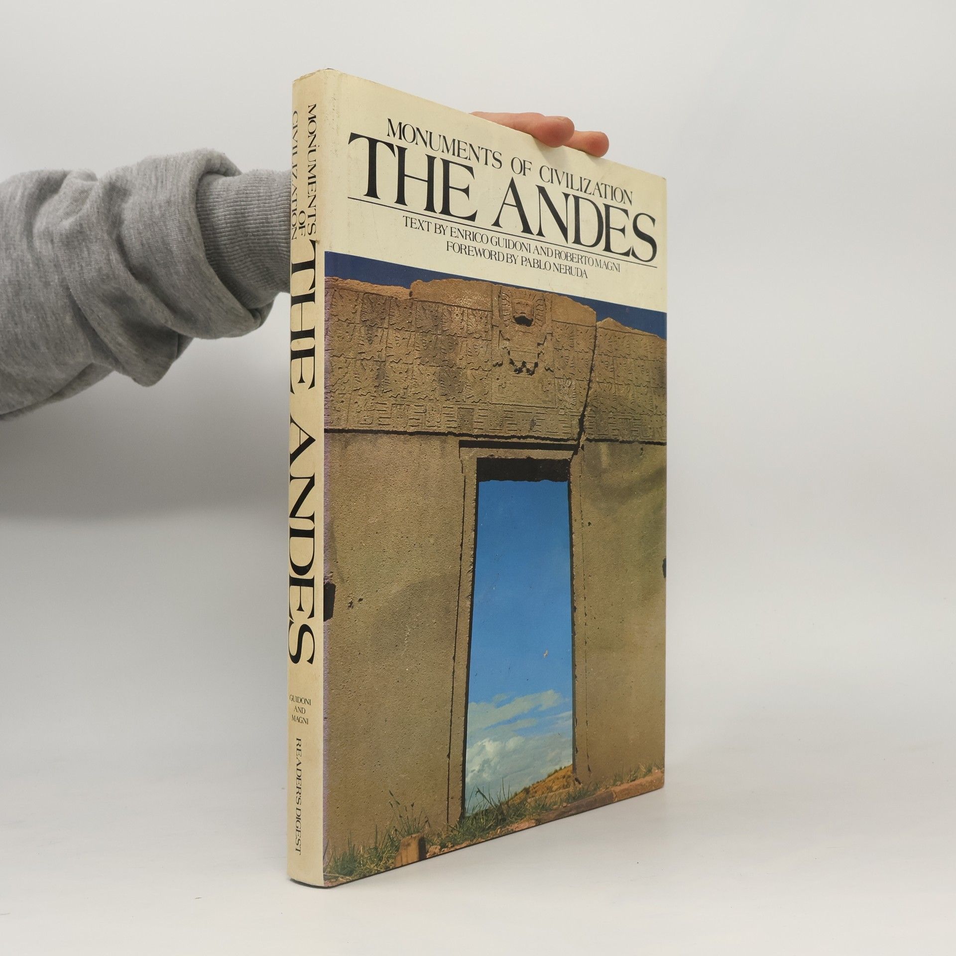 Monuments of Civilization. The Andes