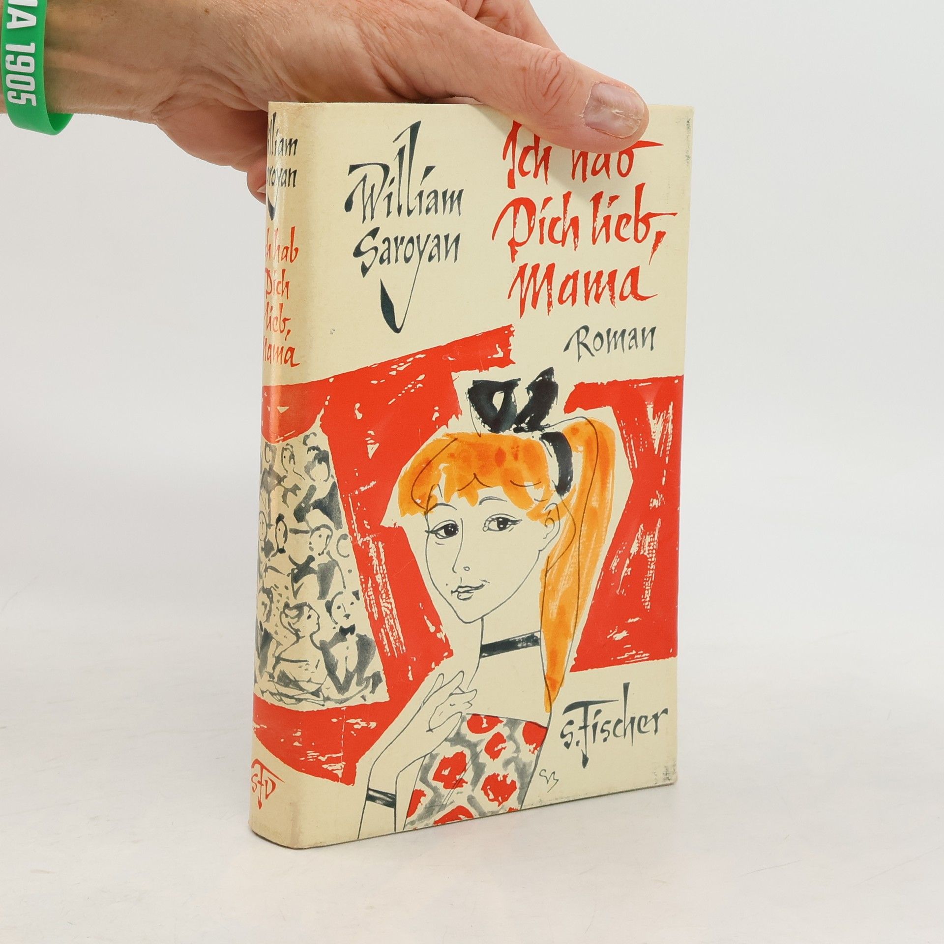 William Saroyan Ich hab Dich lieb, Mama
