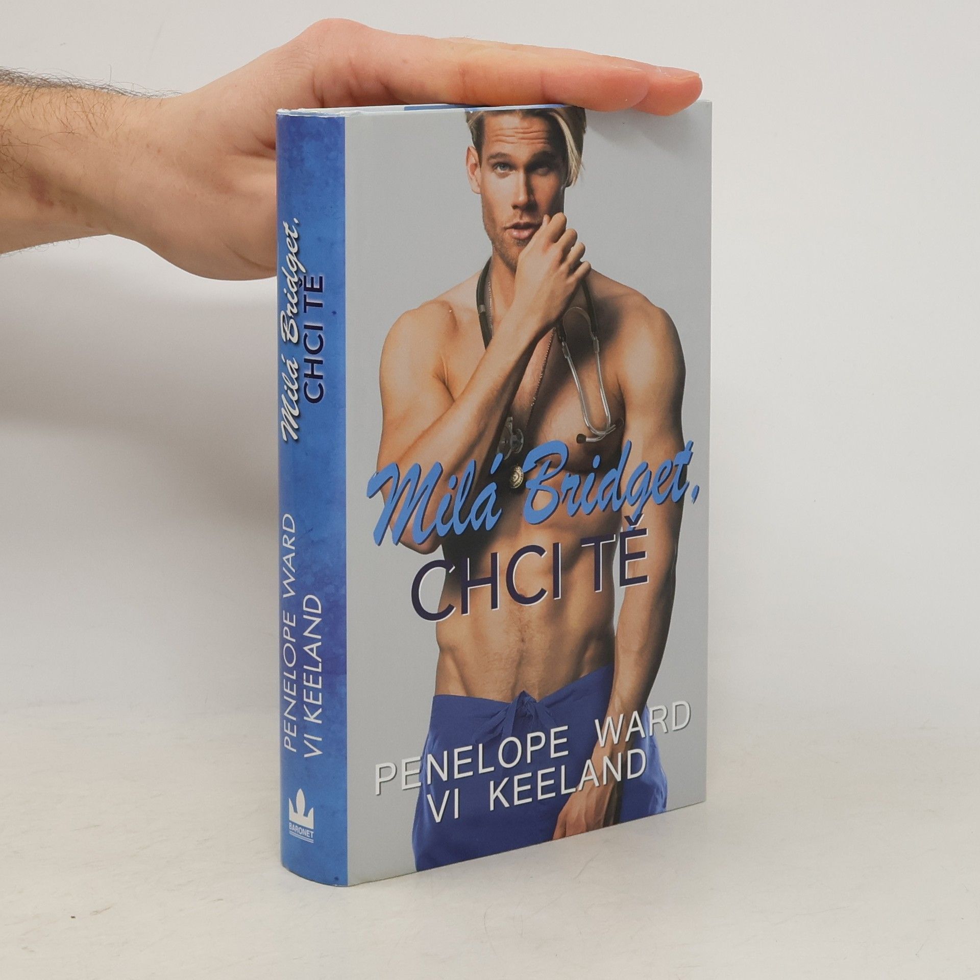 Penelope Ward Milá Bridget, chci tě