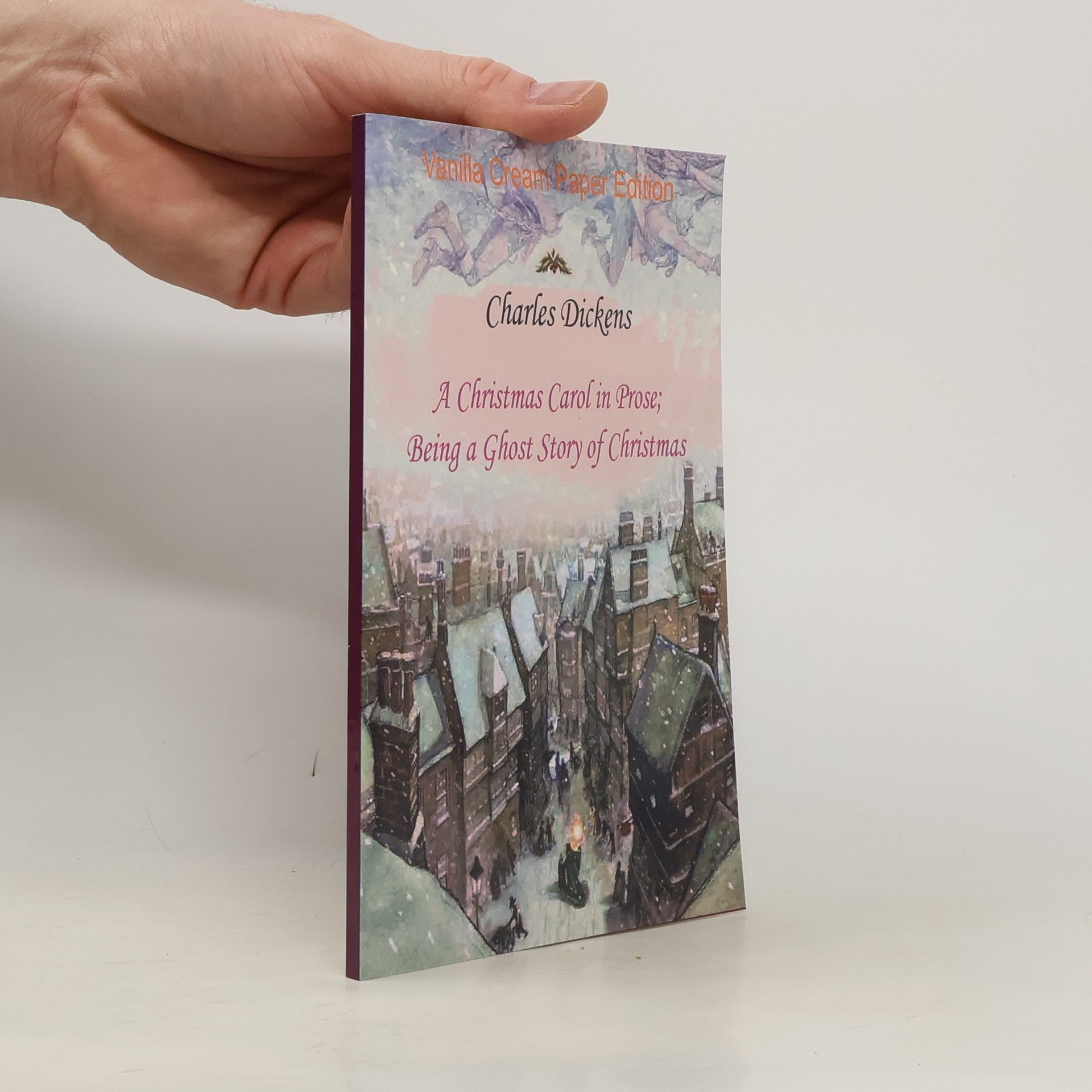 Charles Dickens Christmas Carol in Prose