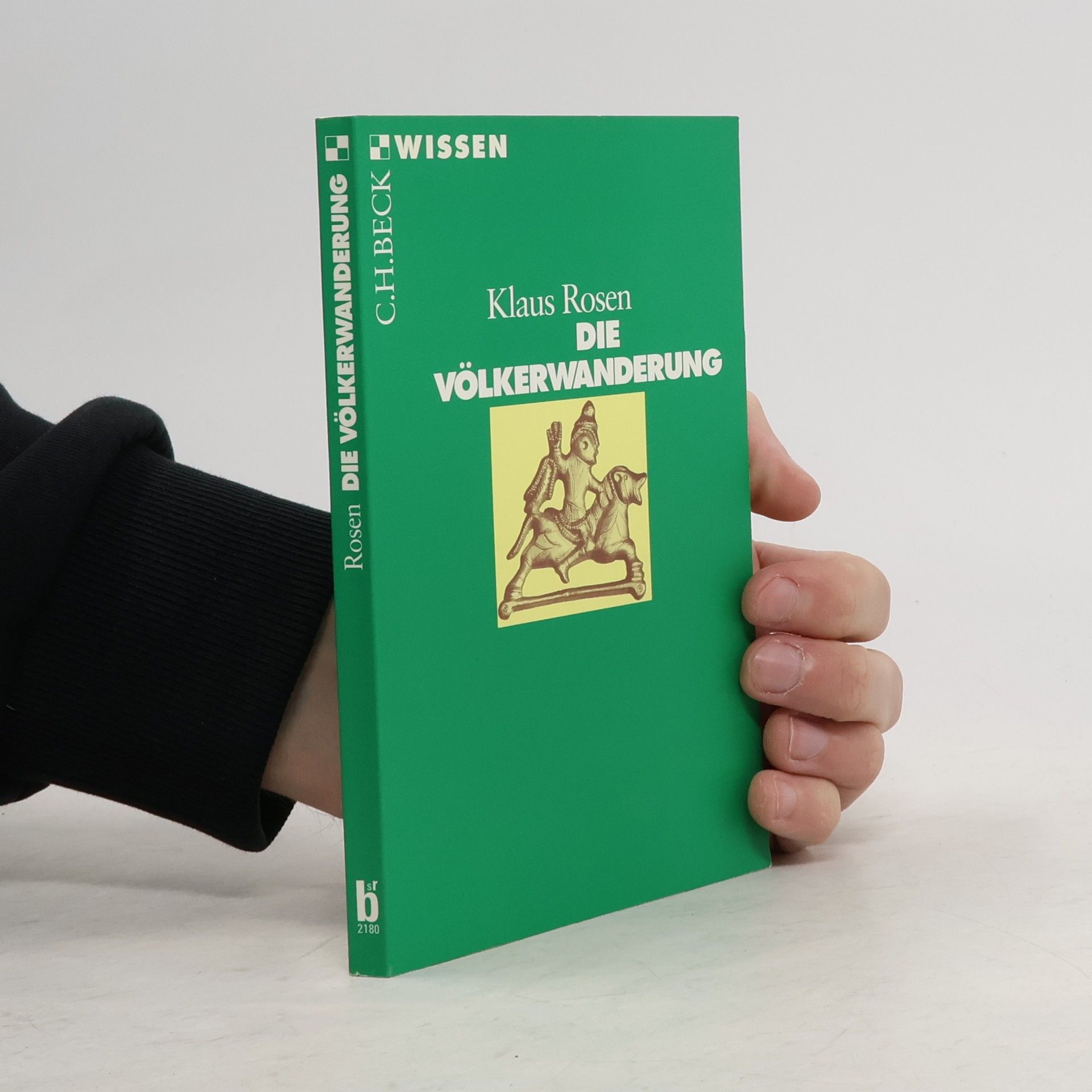 Klaus Rosen Die Völkerwanderung