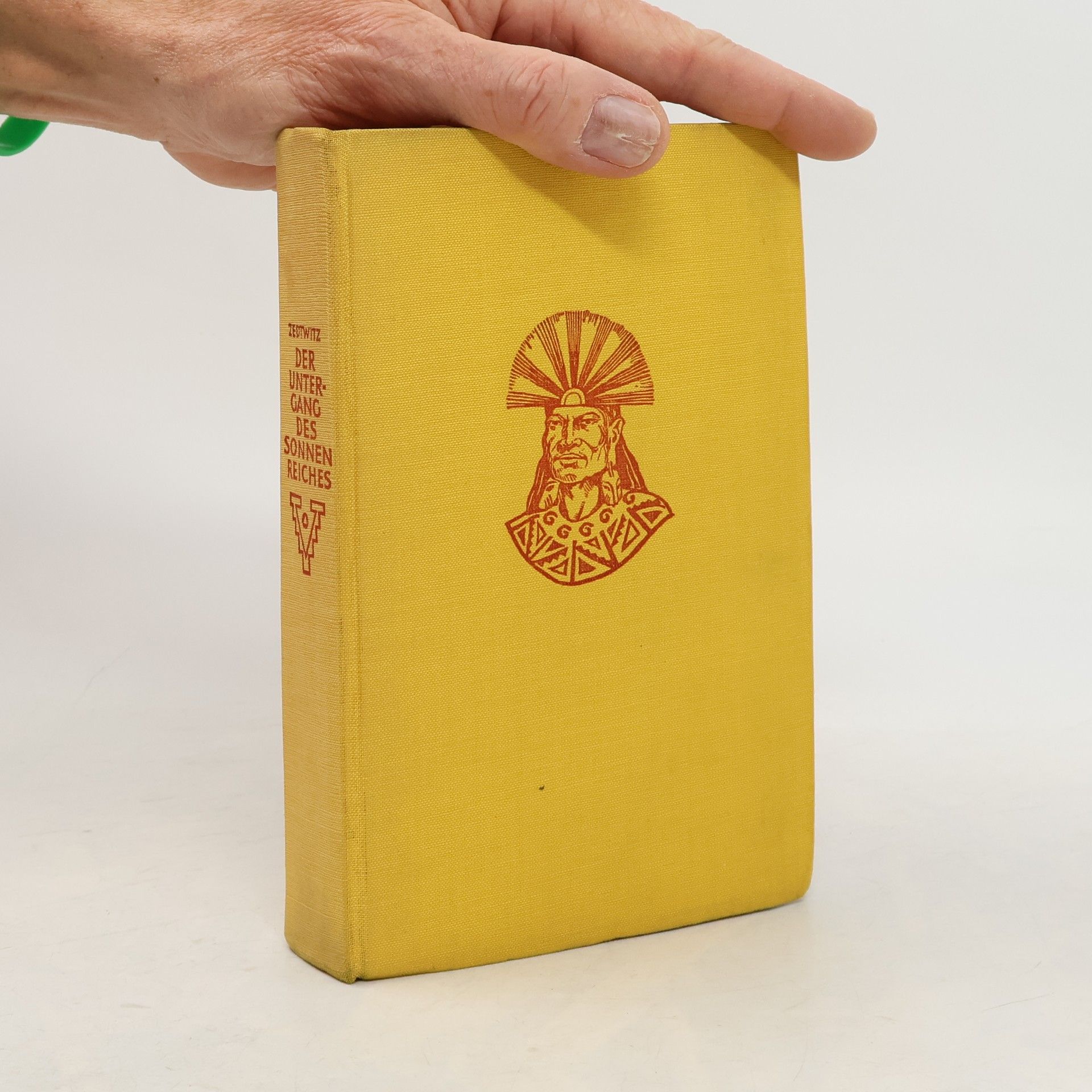 Franz Xaver Graf Zedtwitz Der Untergang des Sonnenreiches