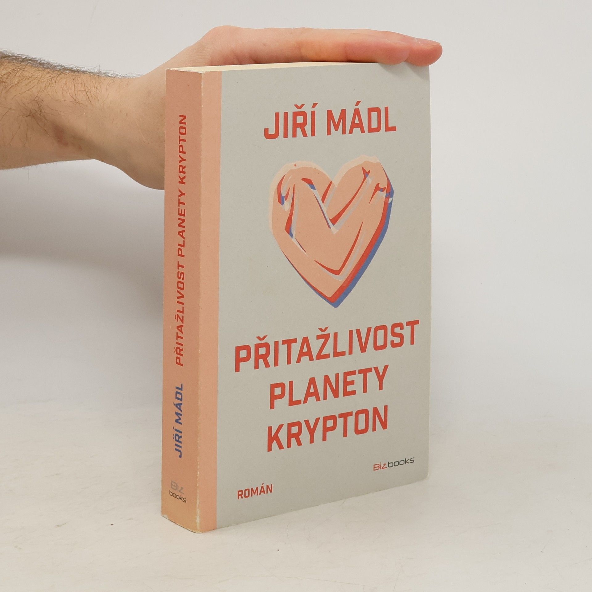 Jiří Mádl Přitažlivost planety Krypton