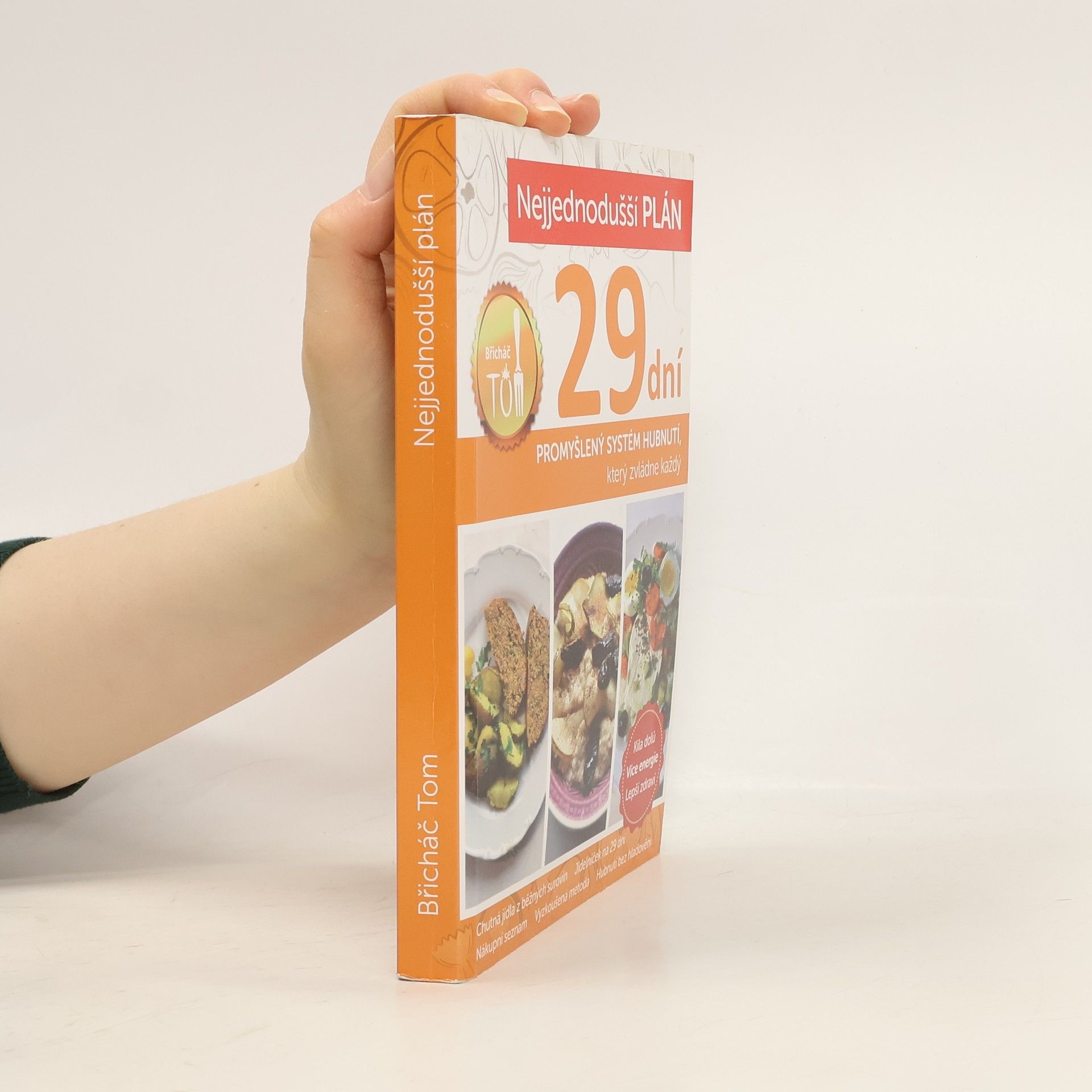 Nejjednodušší plán na 29 dní. Břicháč Tom