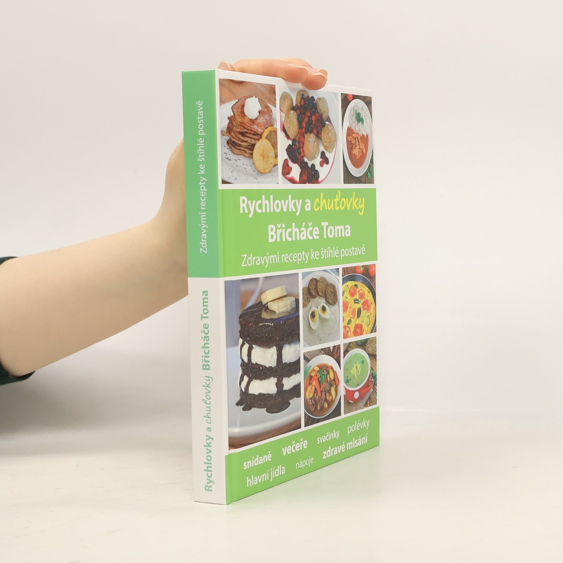 Tomáš Kosačík Rychlovky a chuťovky Břicháče Toma