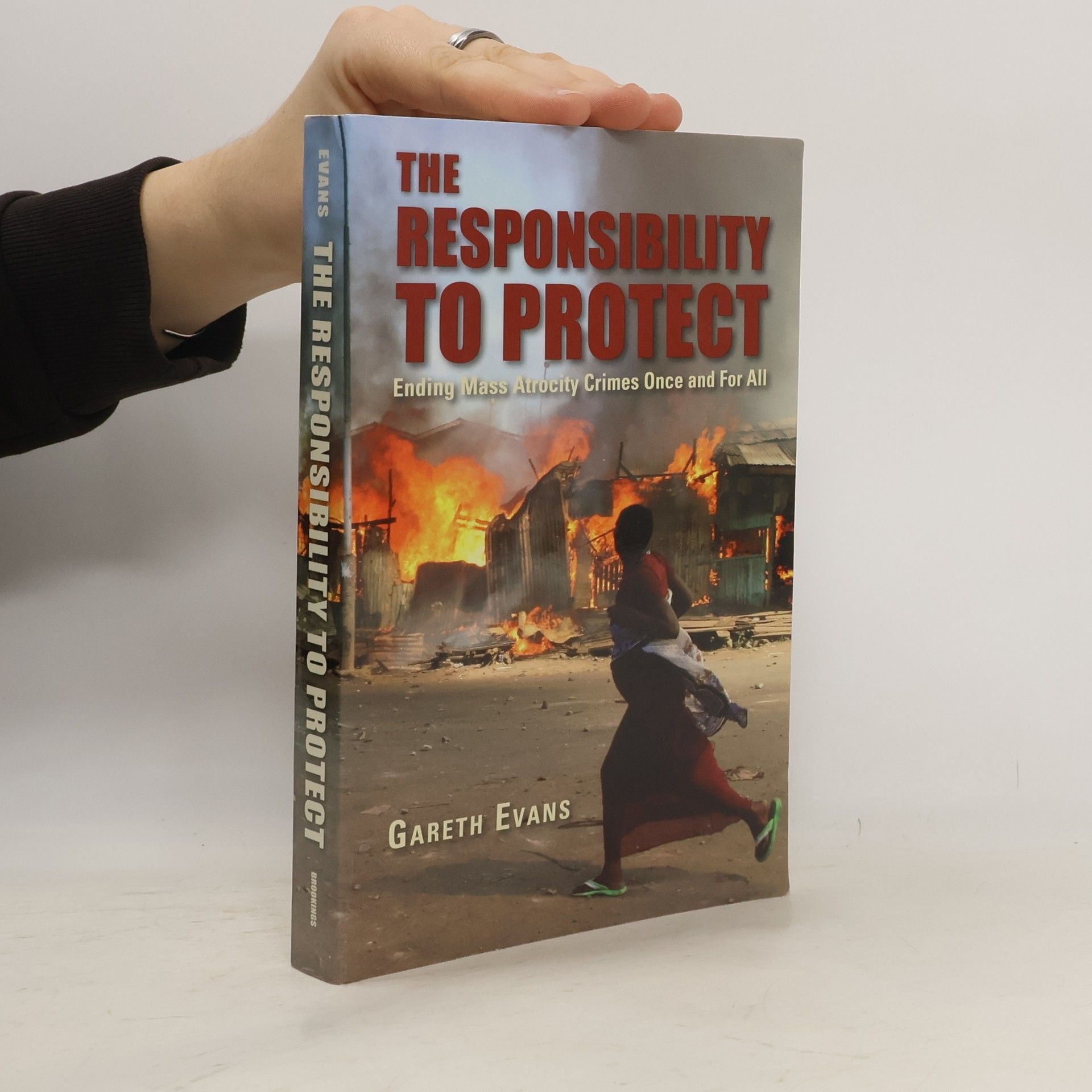 Gareth Evans The Responsibility to Protect