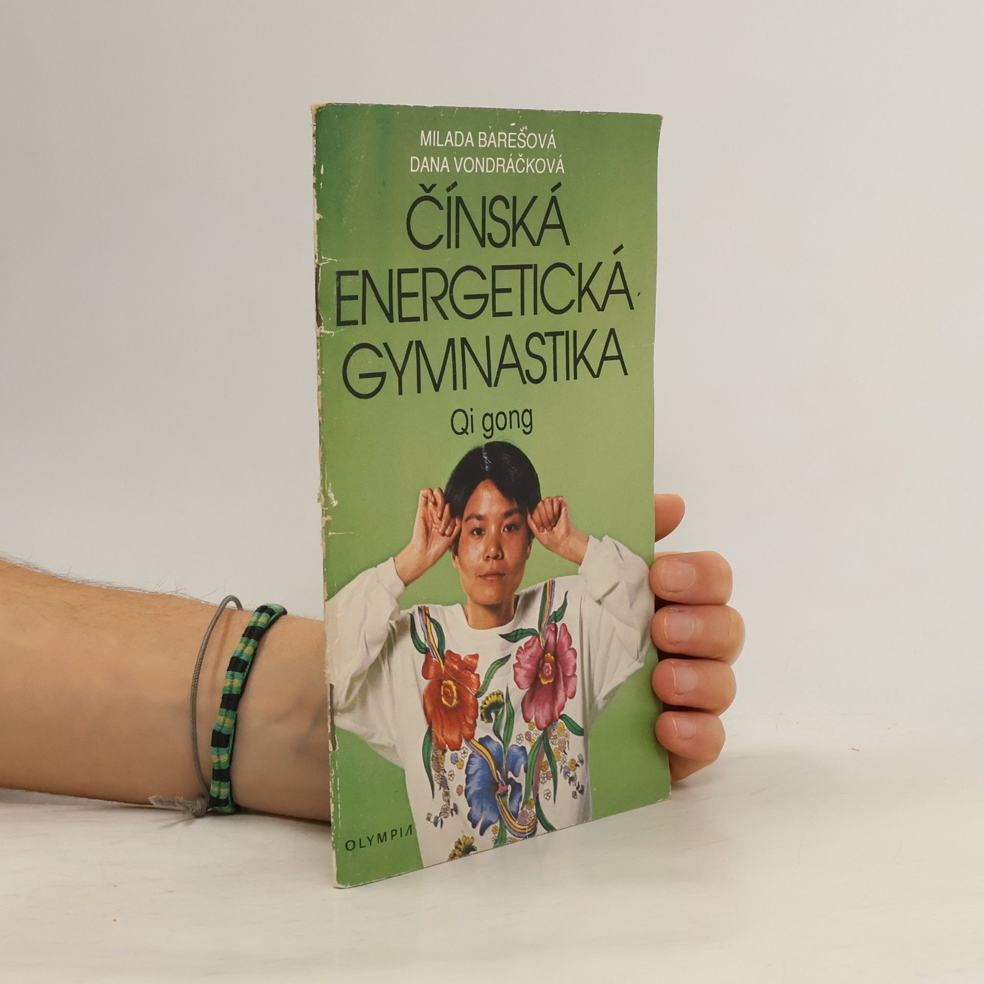 Milada Barešová Čínská energetická gymnastika. Qi gong