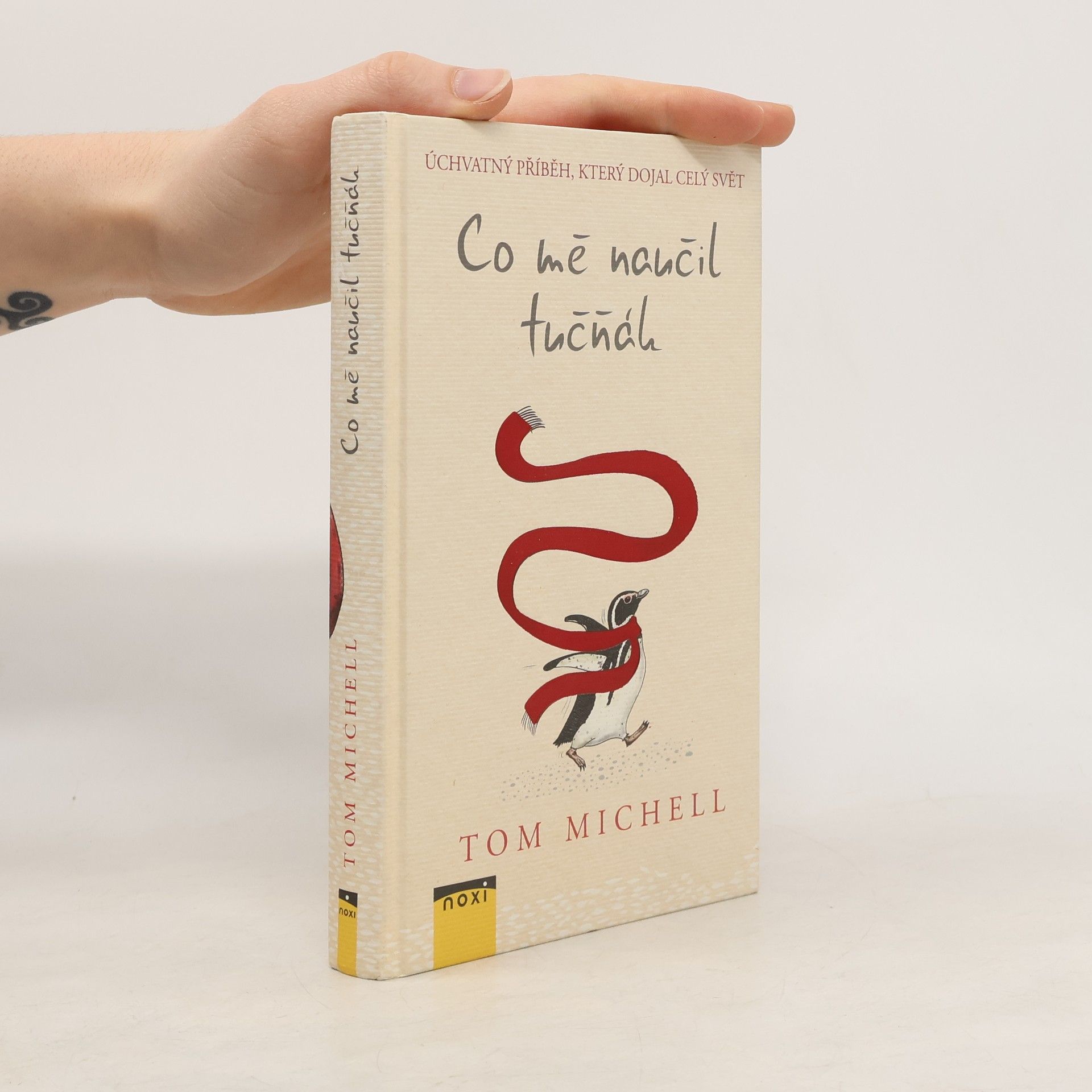 Tom Michell Co mě naučil tučňák