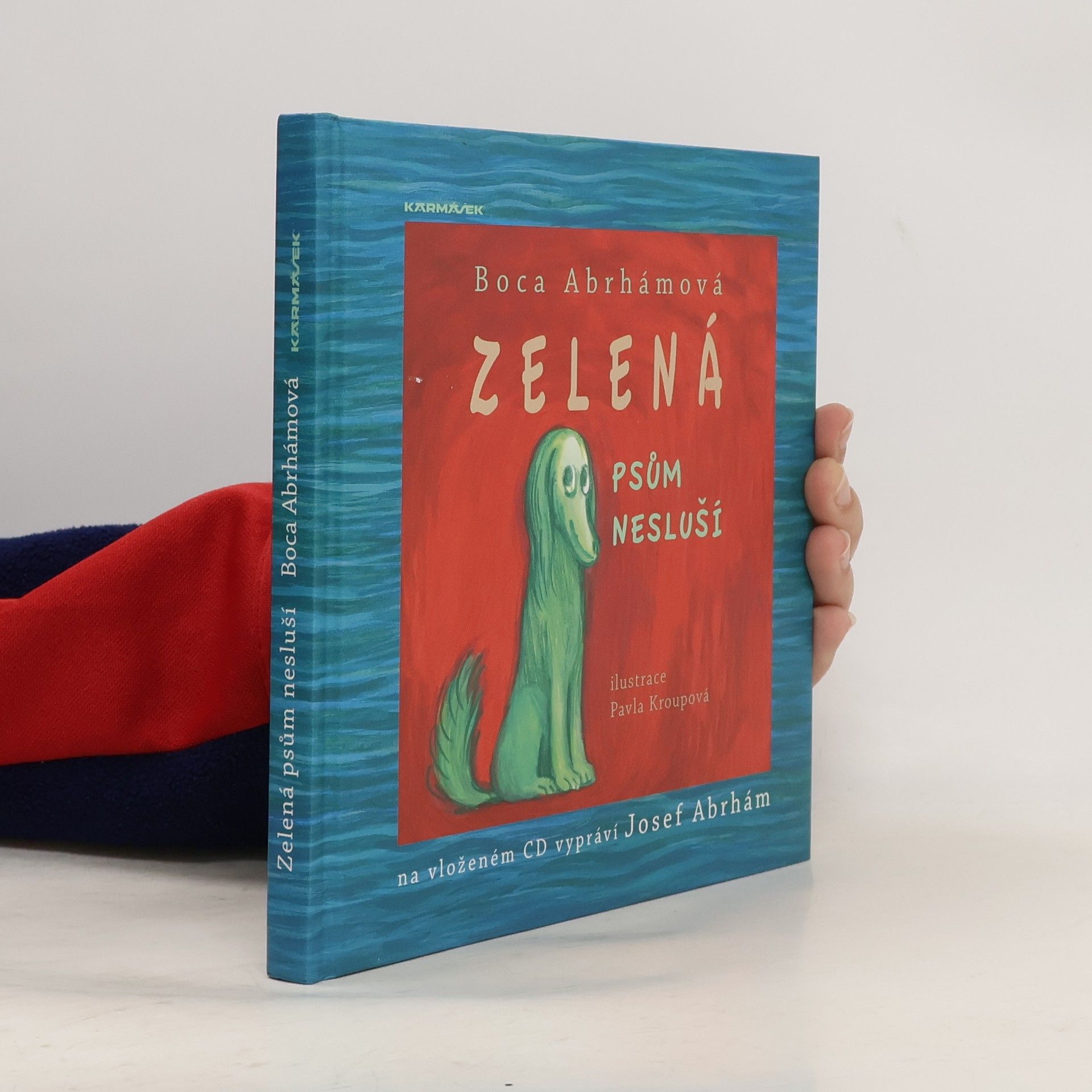 Boca Abrhámová Zelená psům nesluší