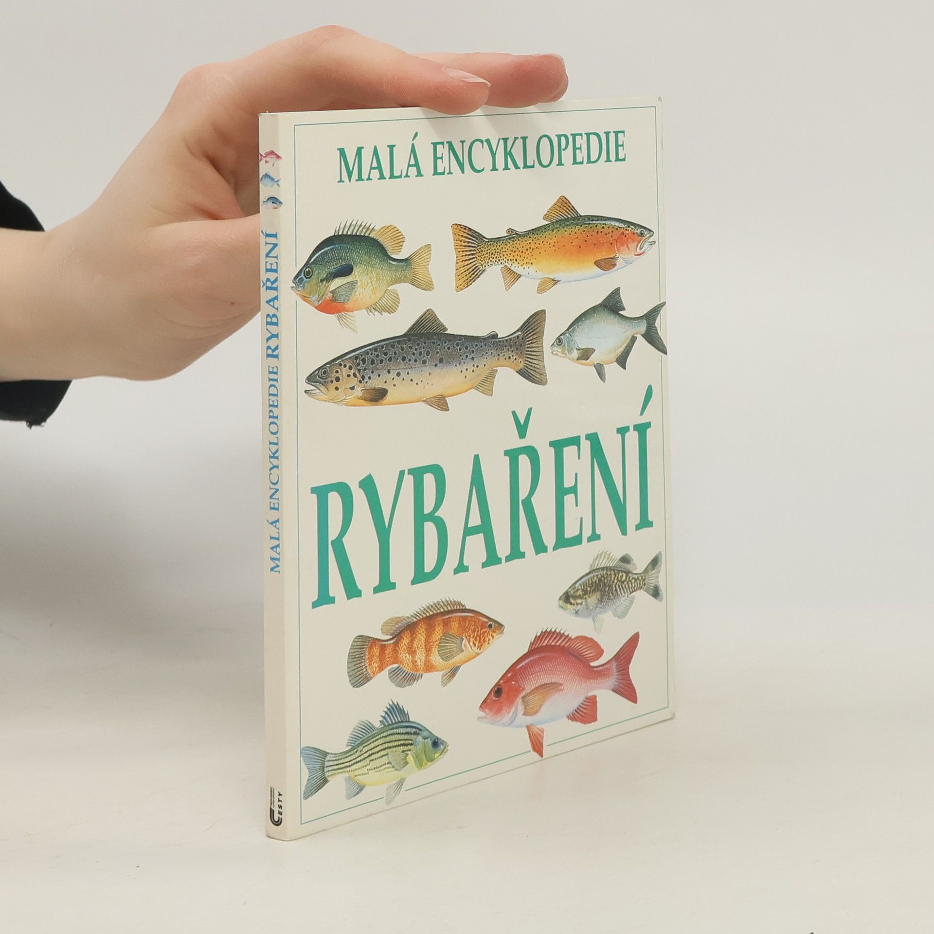 Autorenkollektiv Malá encyklopedie rybaření