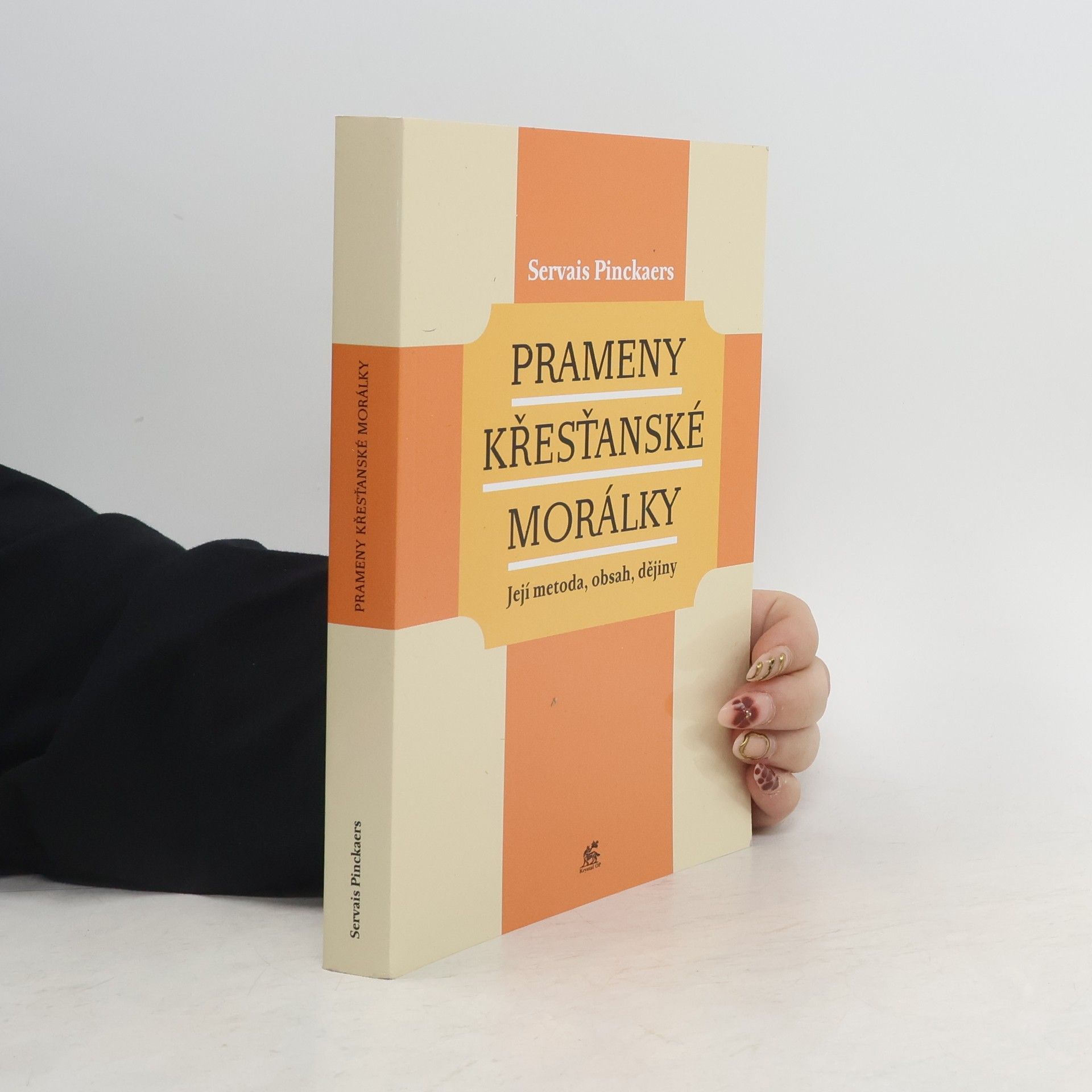 Servais Pinckaers Prameny křesťanské morálky : její metoda, obsah, dějiny