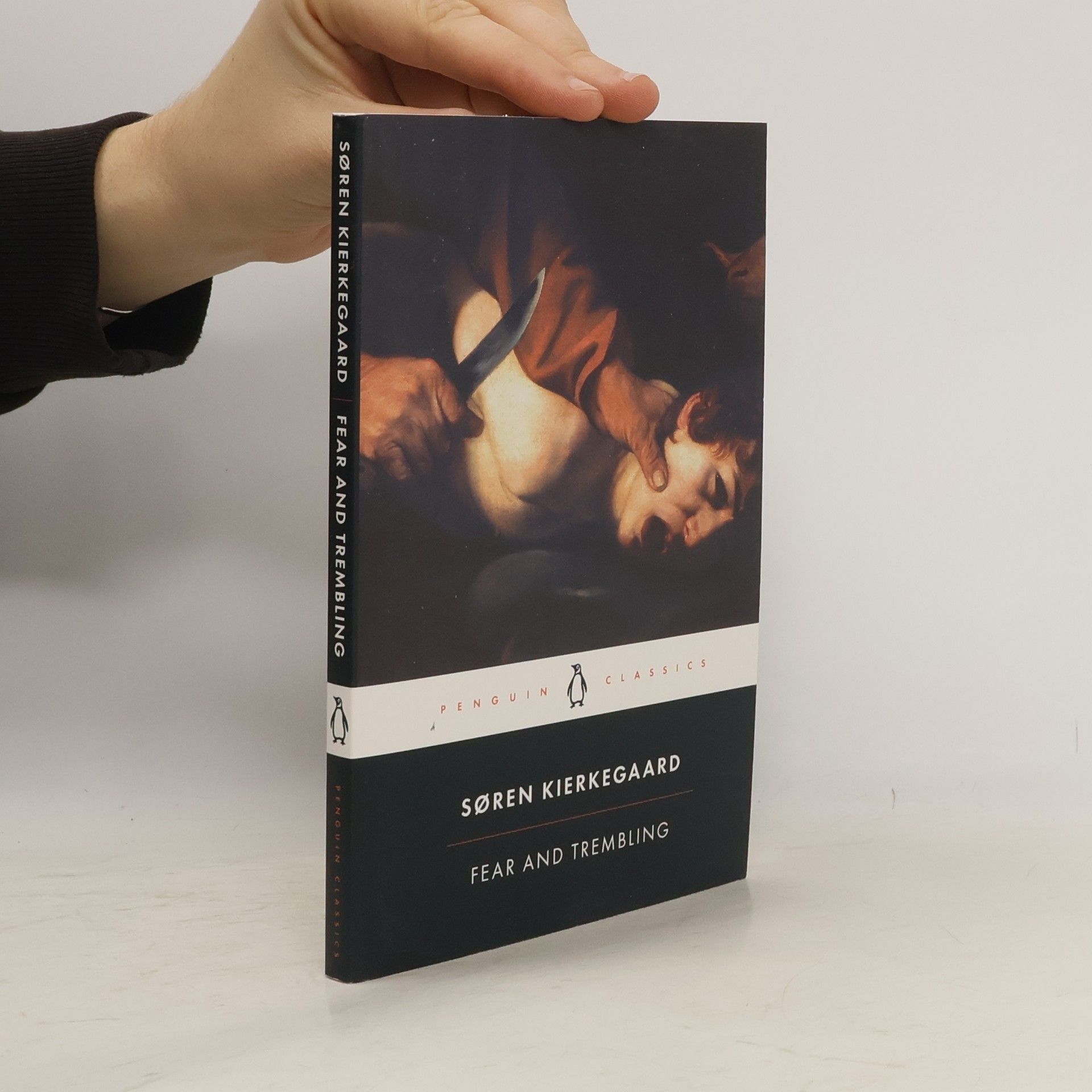 Søren Kierkegaard Fear and Trembling