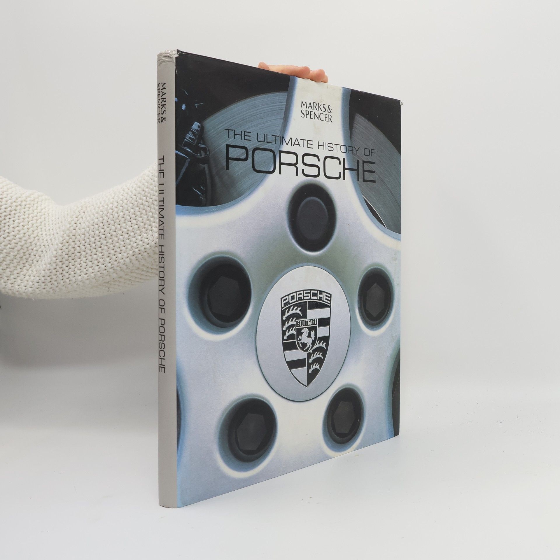 Helen Smith Stuart Gallagher The Ultimate History of Porsche