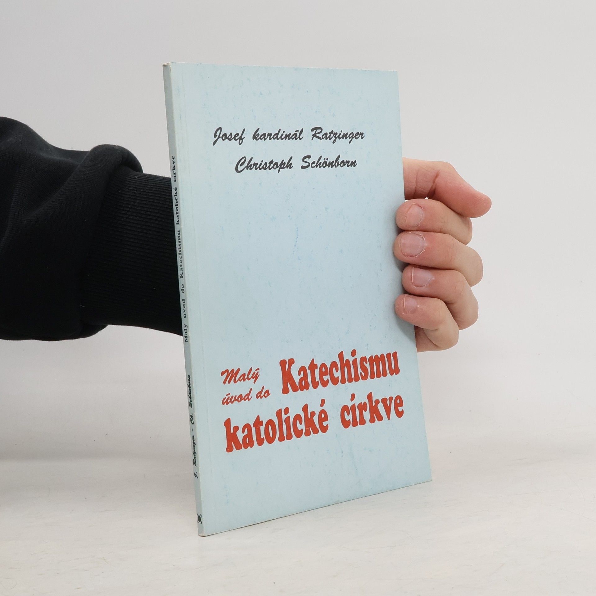 Christoph Schönborn Malý úvod do Katechismu katolické církve