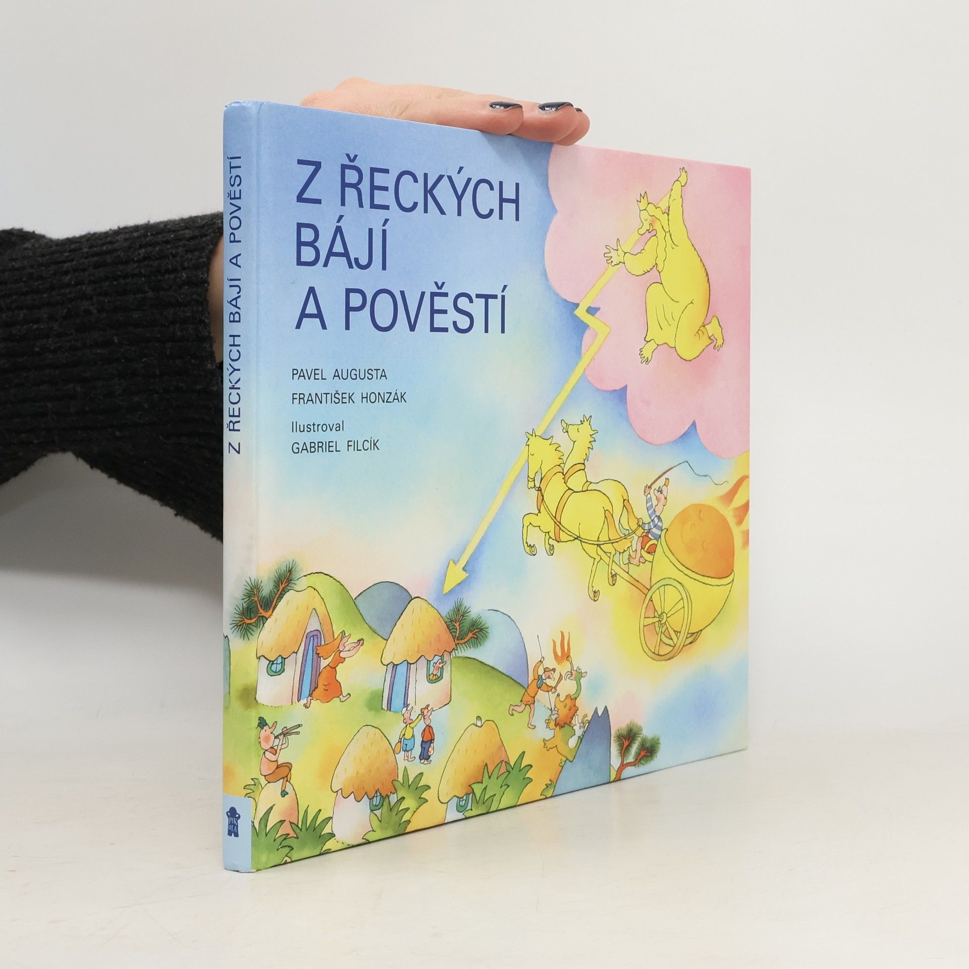 Pavel Augusta Z řeckých bájí a pověstí