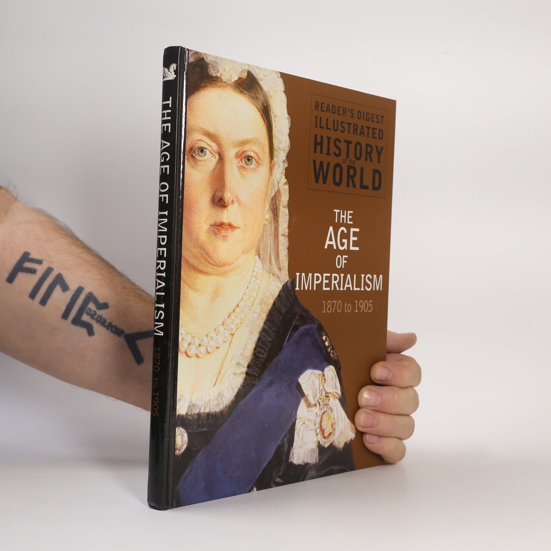 Reader s. Digest Association Reader's Digest Illustrated History of the World: The Age of Imperialism 1870-1905