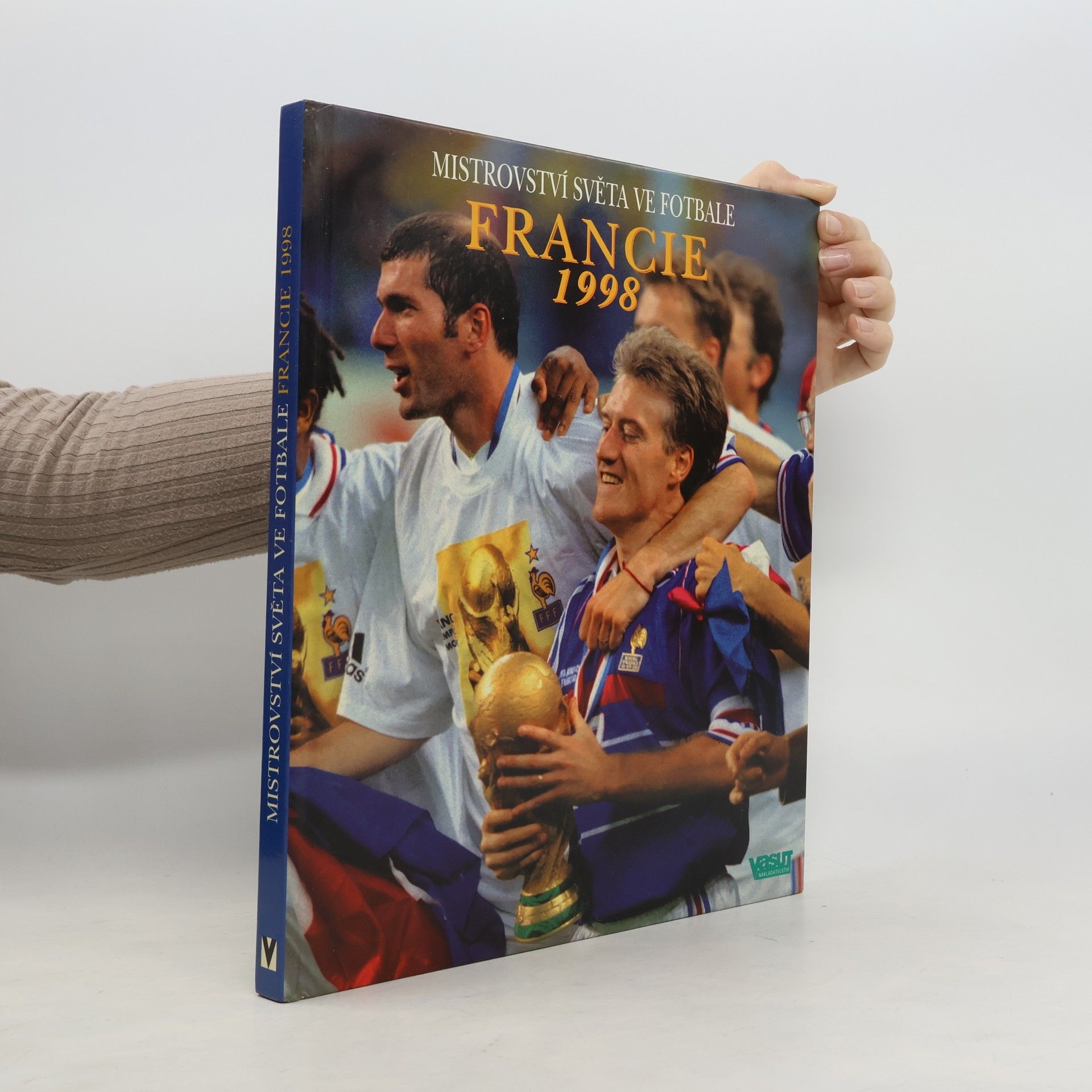 Karel Felt Mistrovství světa ve fotbale: Francie 1998