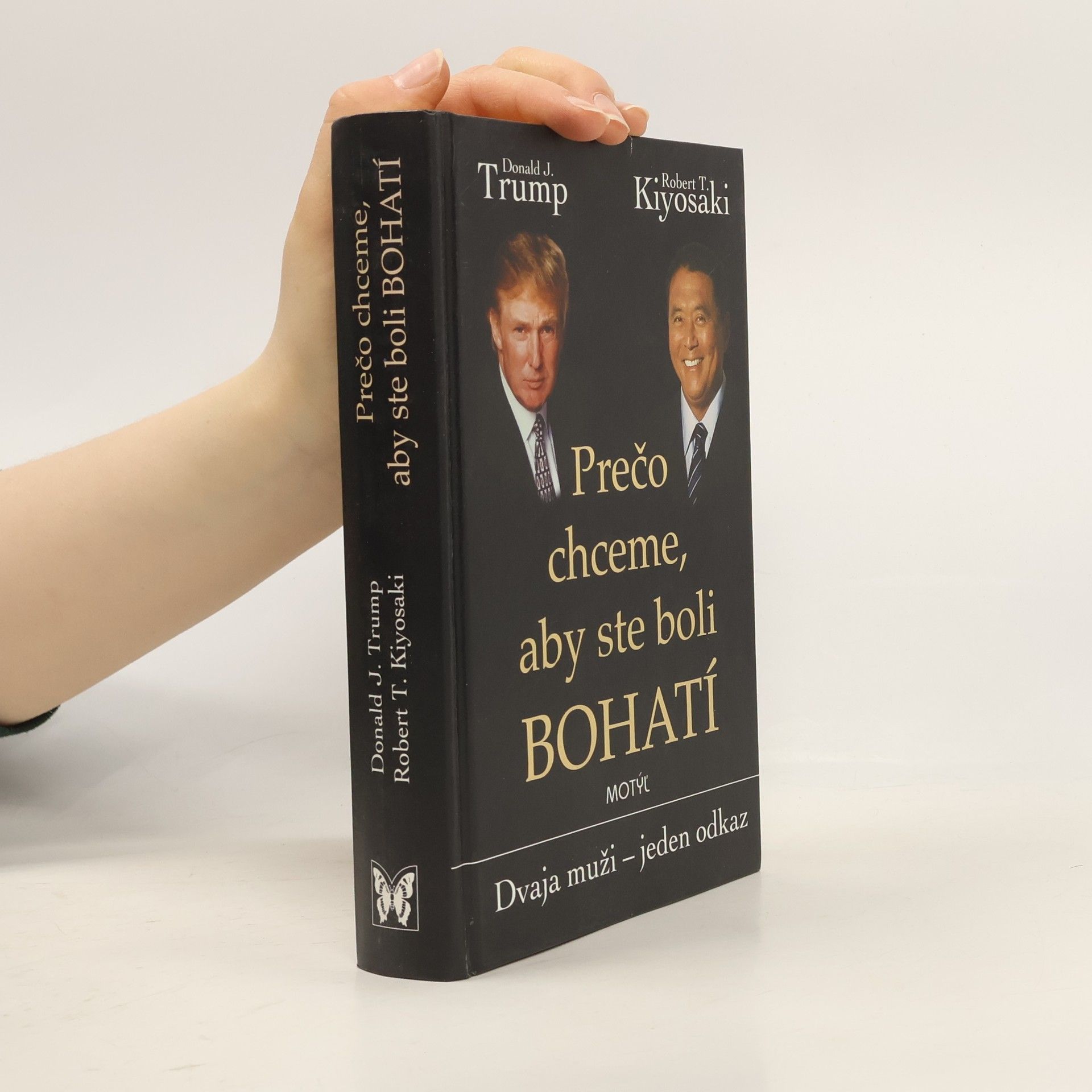 Robert Kiyosaki Prečo chceme, aby ste boli bohatí