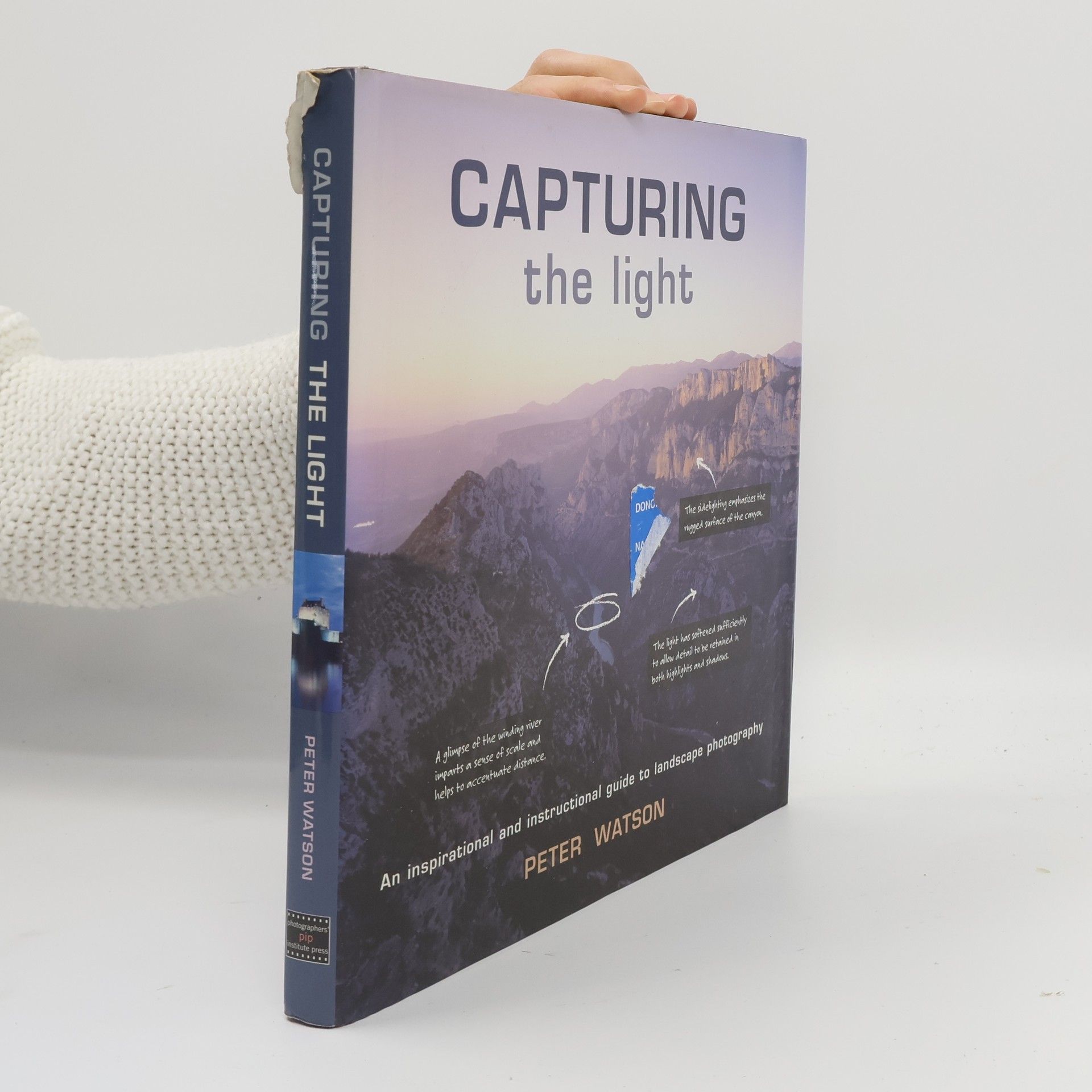 Peter Watson Capturing the Light