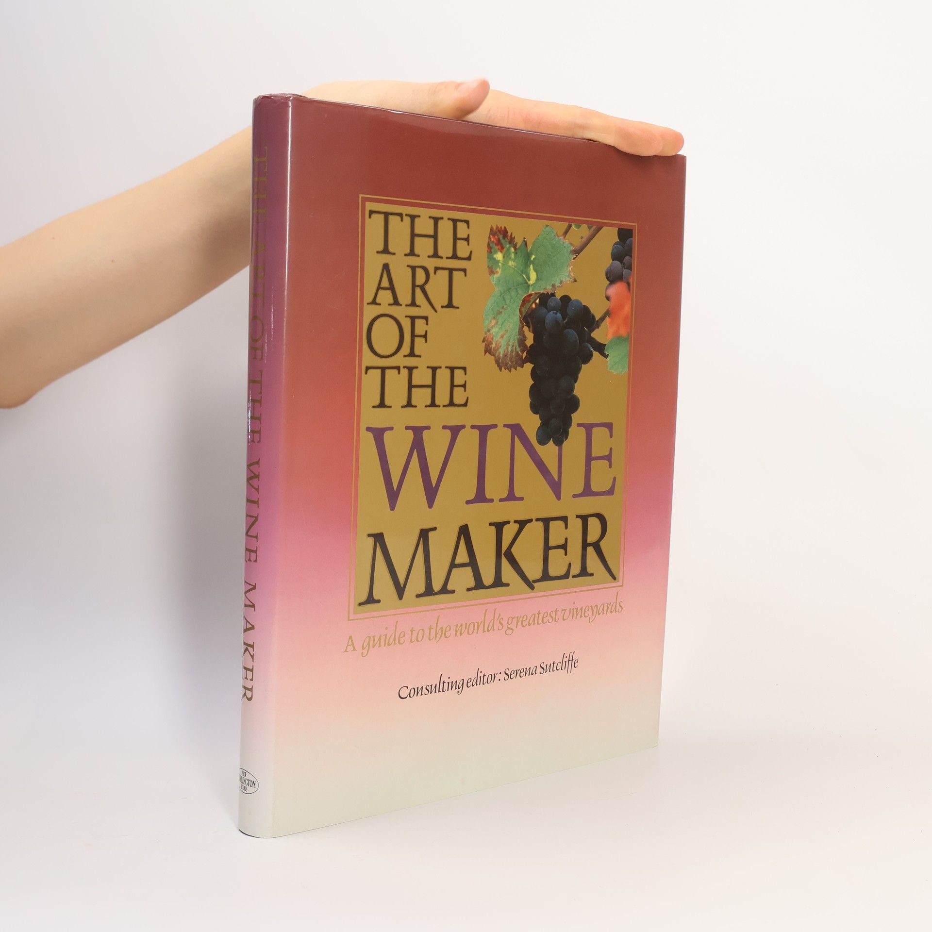 Serena Sutcliffe The Art of the Winemaker
