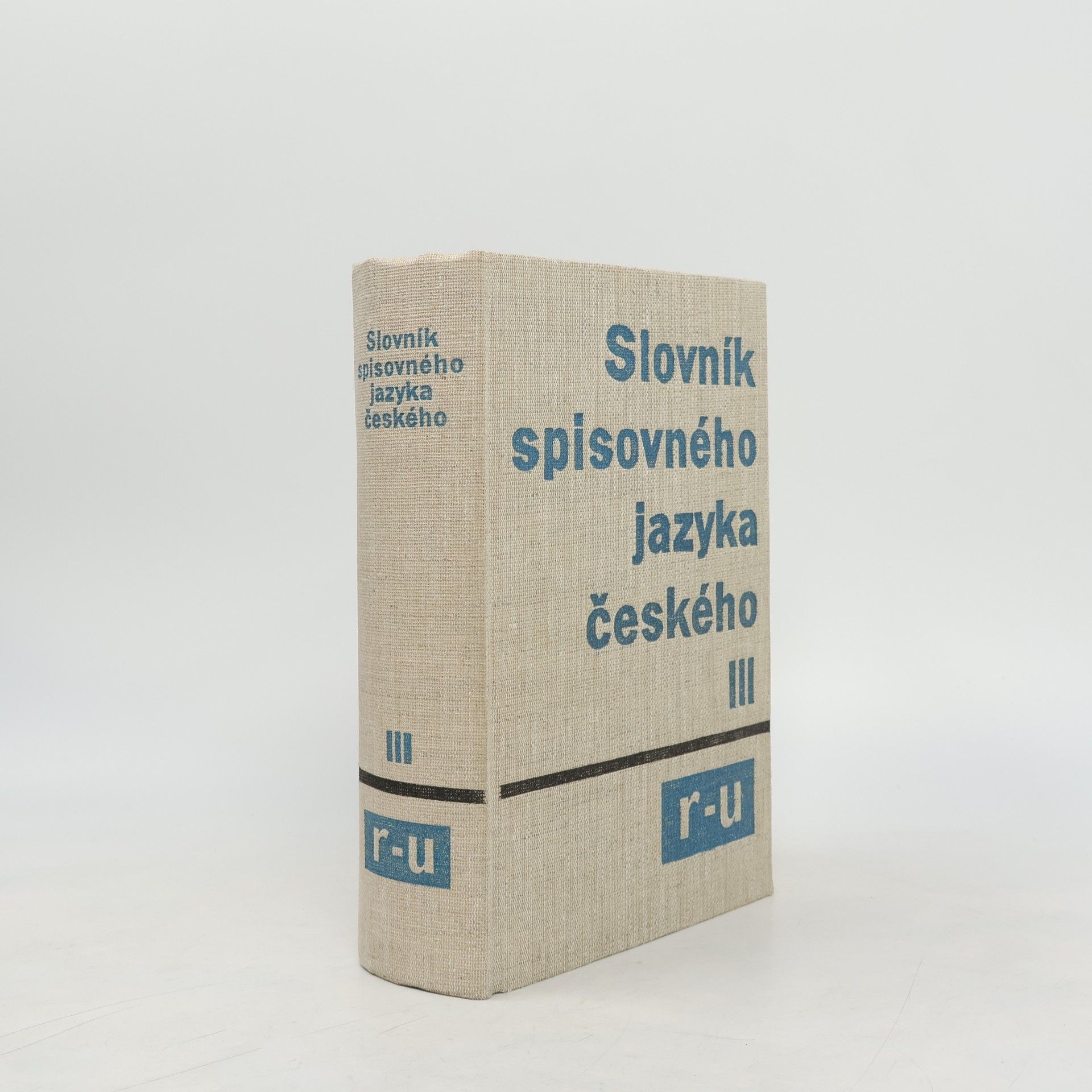 Collectif d'auteurs Slovník spisovného jazyka českého III. R-U