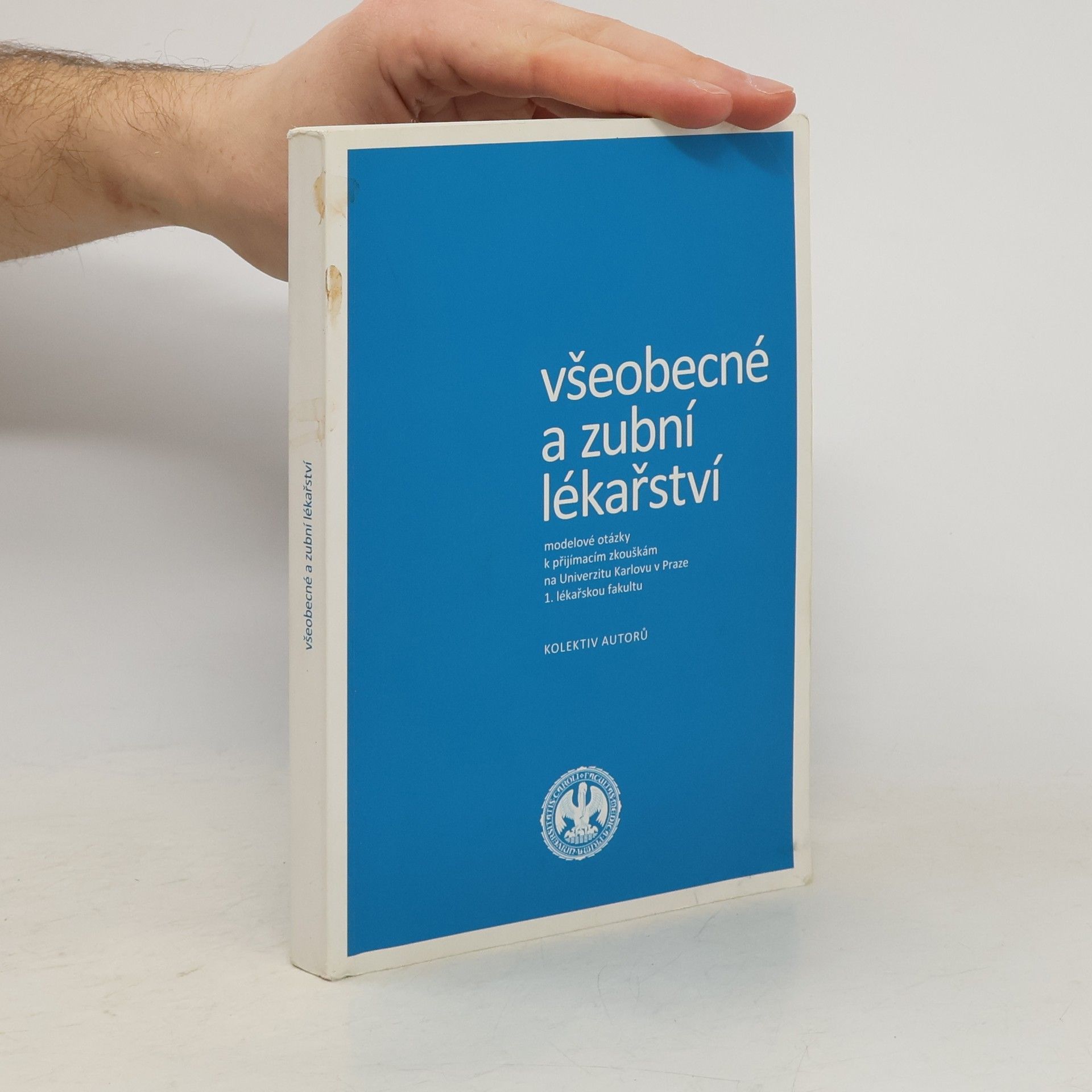 Kolektiv autorů Všeobecné a zubní lékařství