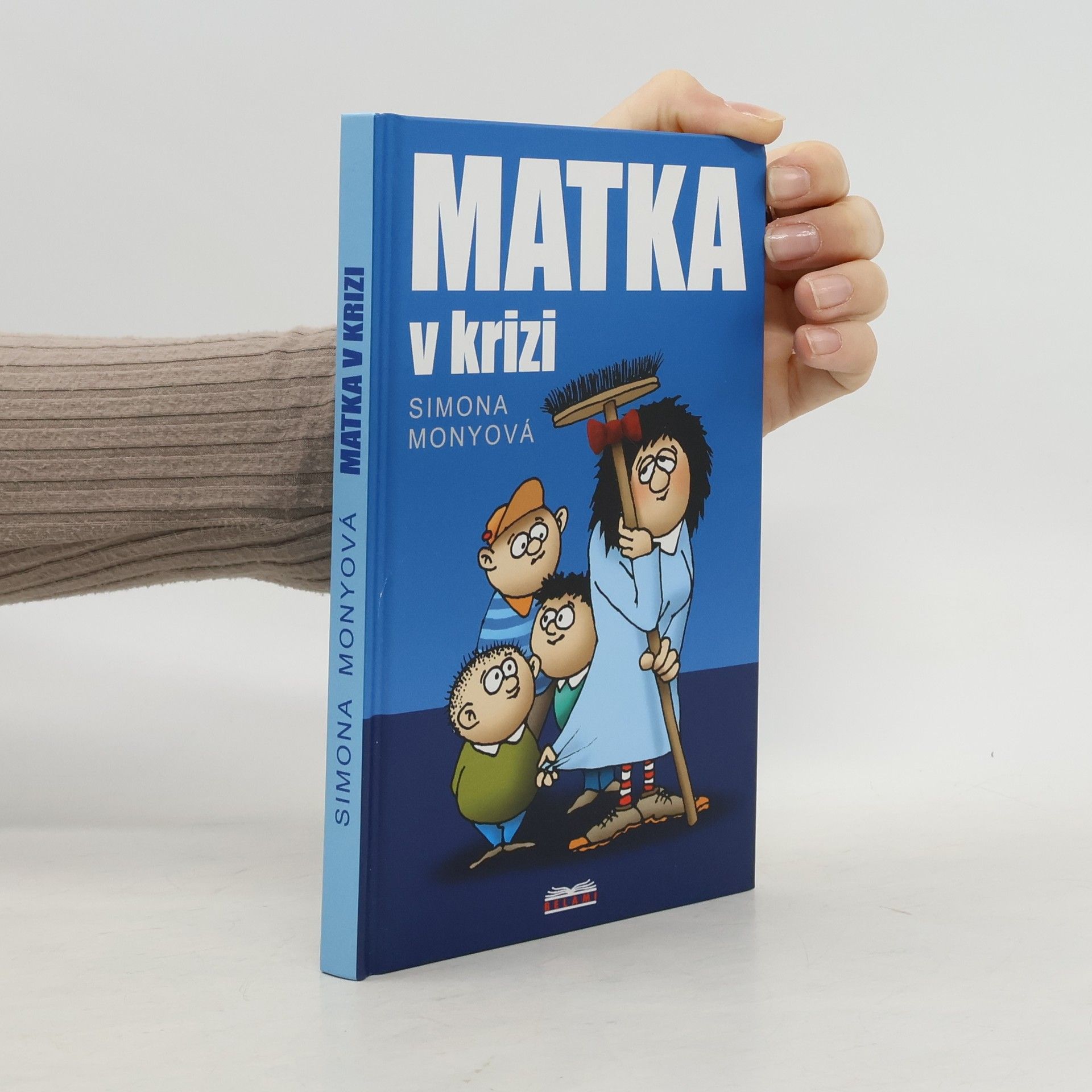 Simona Monyová Matka v krizi