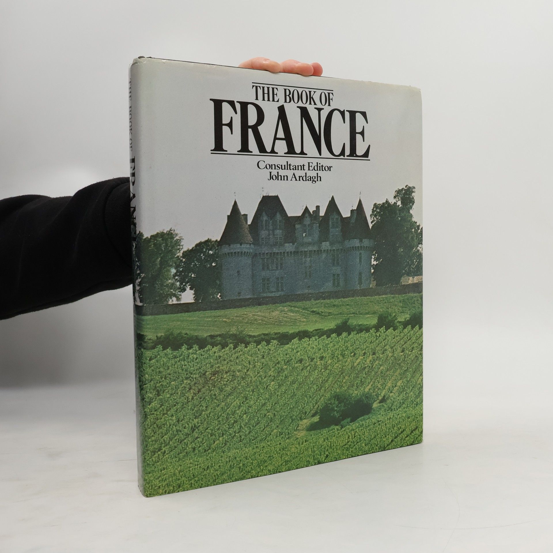 John Ardagh The Book of France