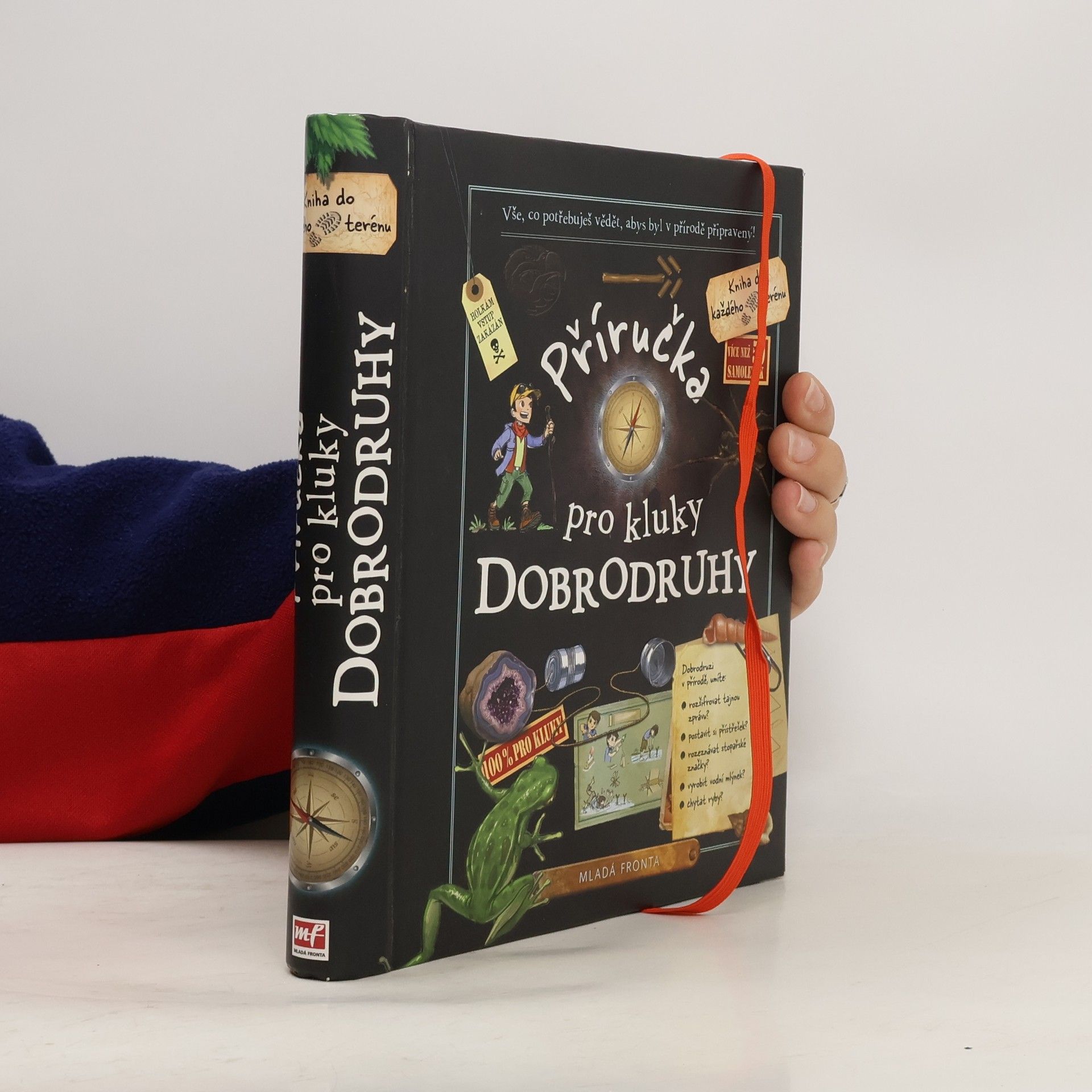 Kolektiv autorů Příručka pro kluky dobrodruhy