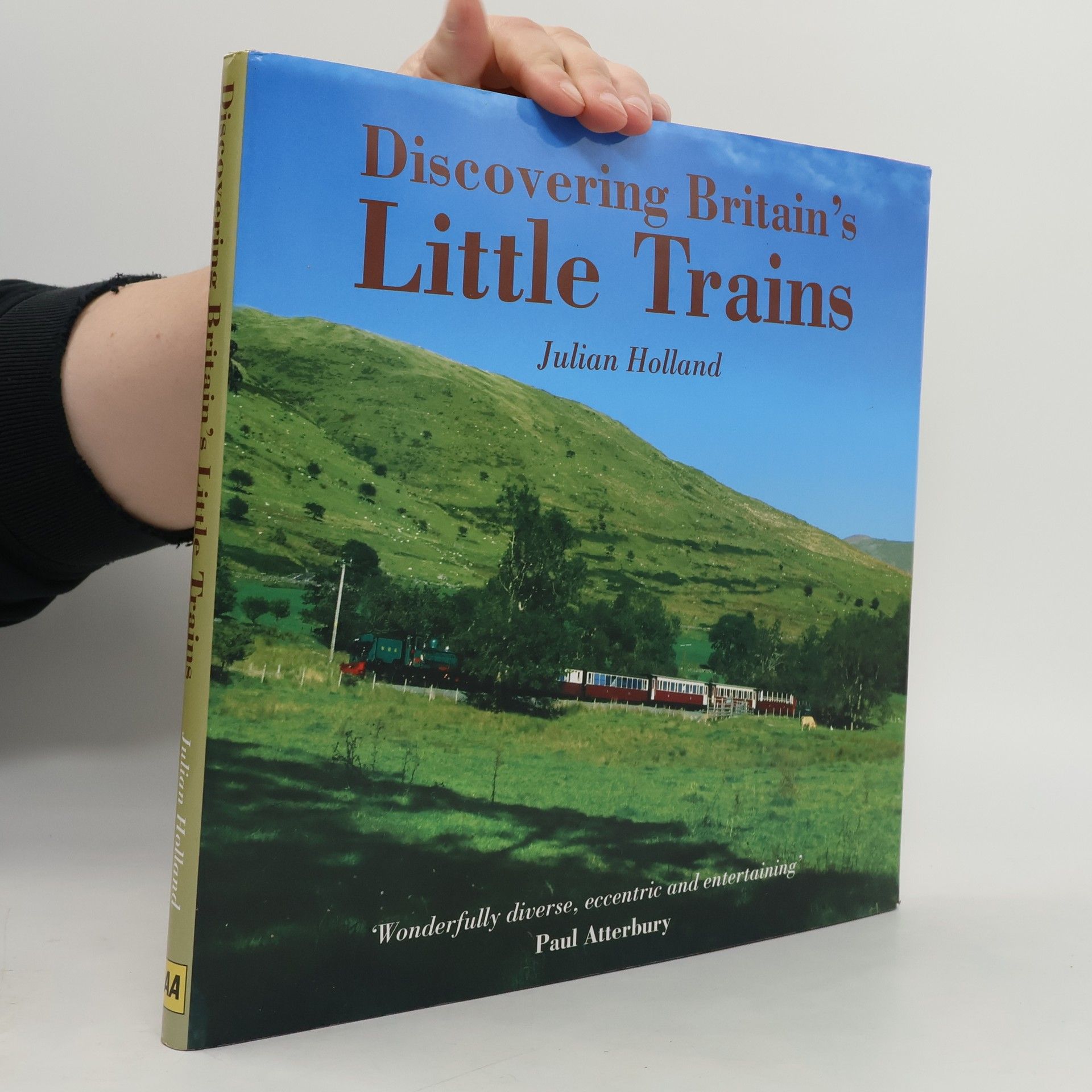 Julian Holland Discovering Britain's Little Trains