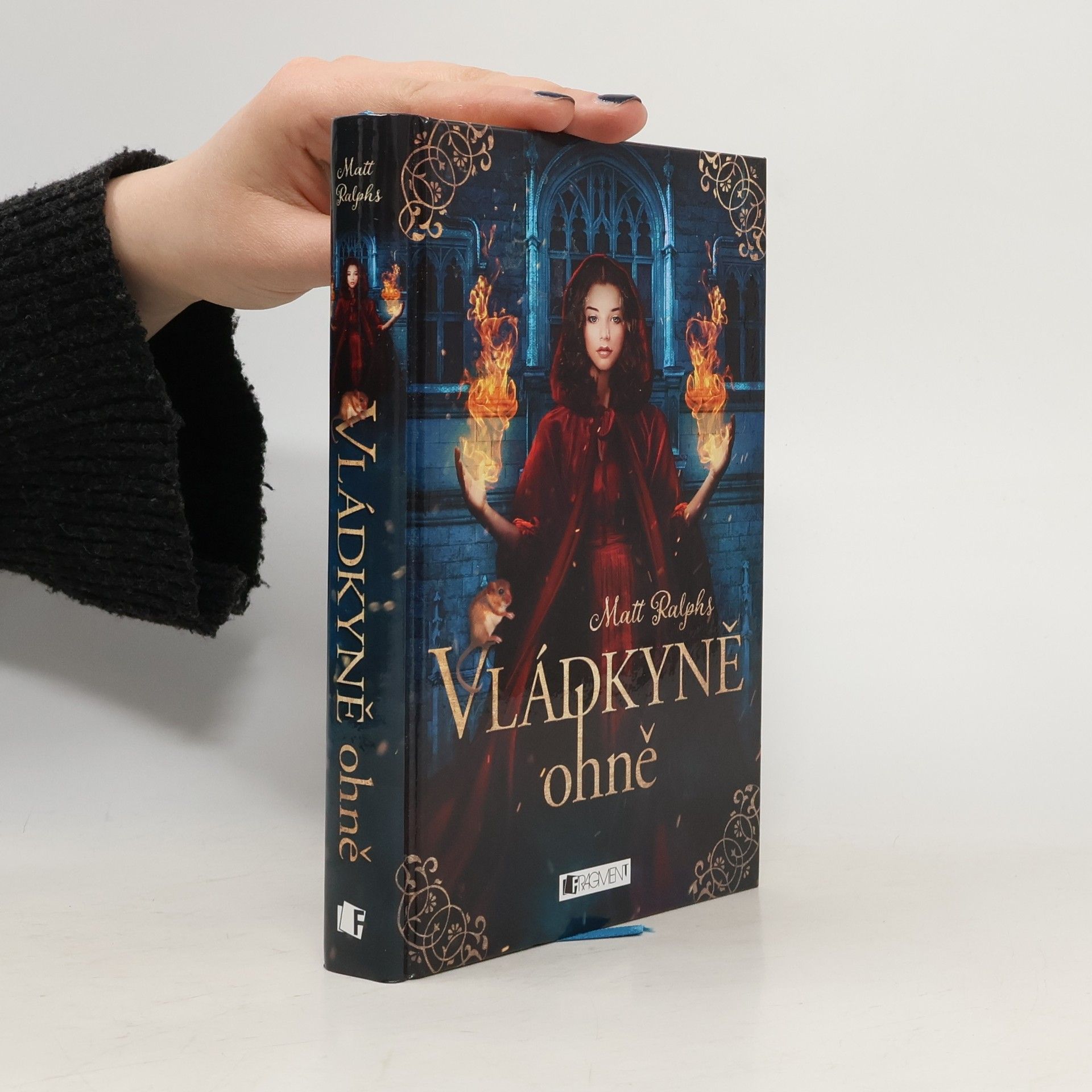 Matt Ralphs Vládkyně ohně