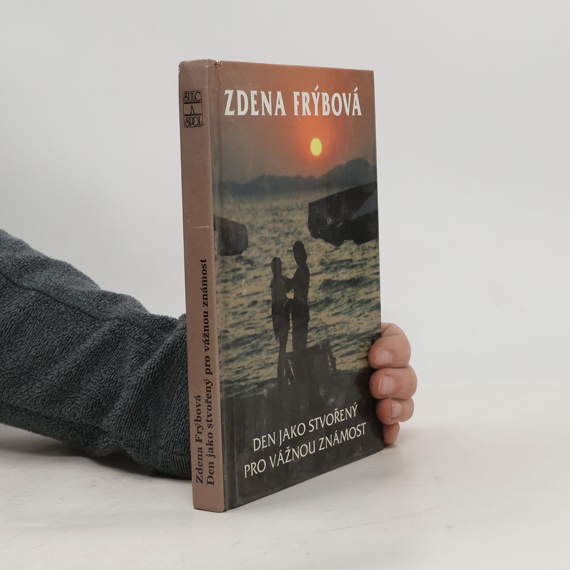 Zdena Frýbová Den jako stvořený pro vážnou známost