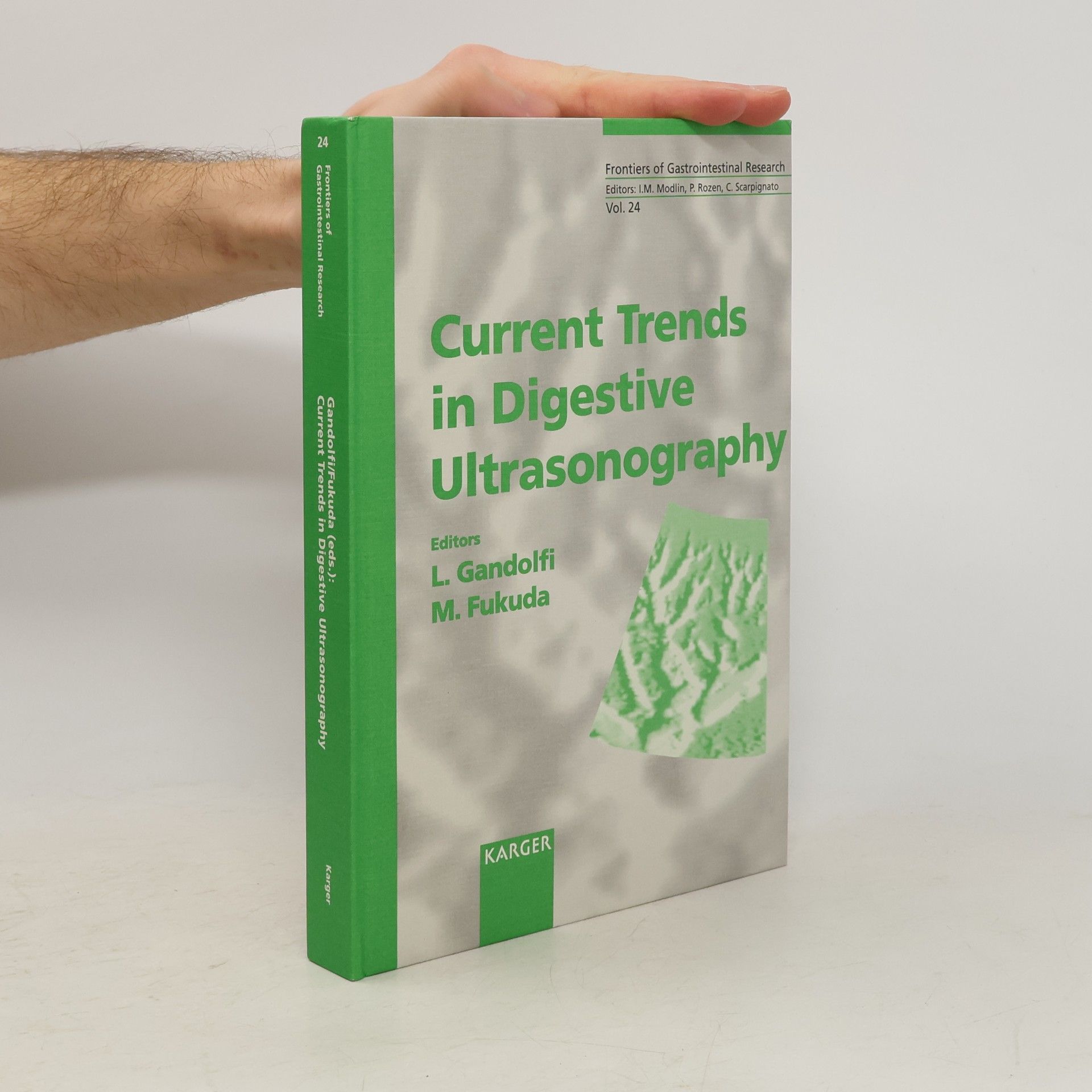 Lionello Gandolfi Current Trends in Digestive Ultrasonography
