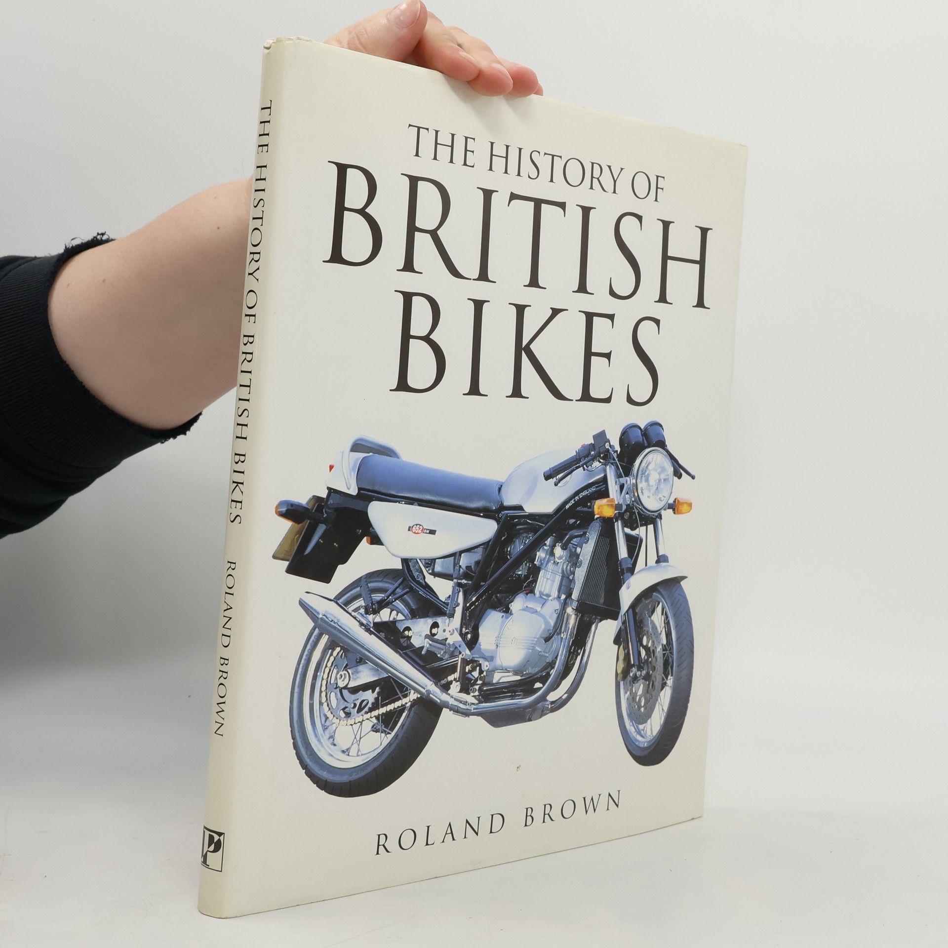 Roland Brown The History of British Bikes