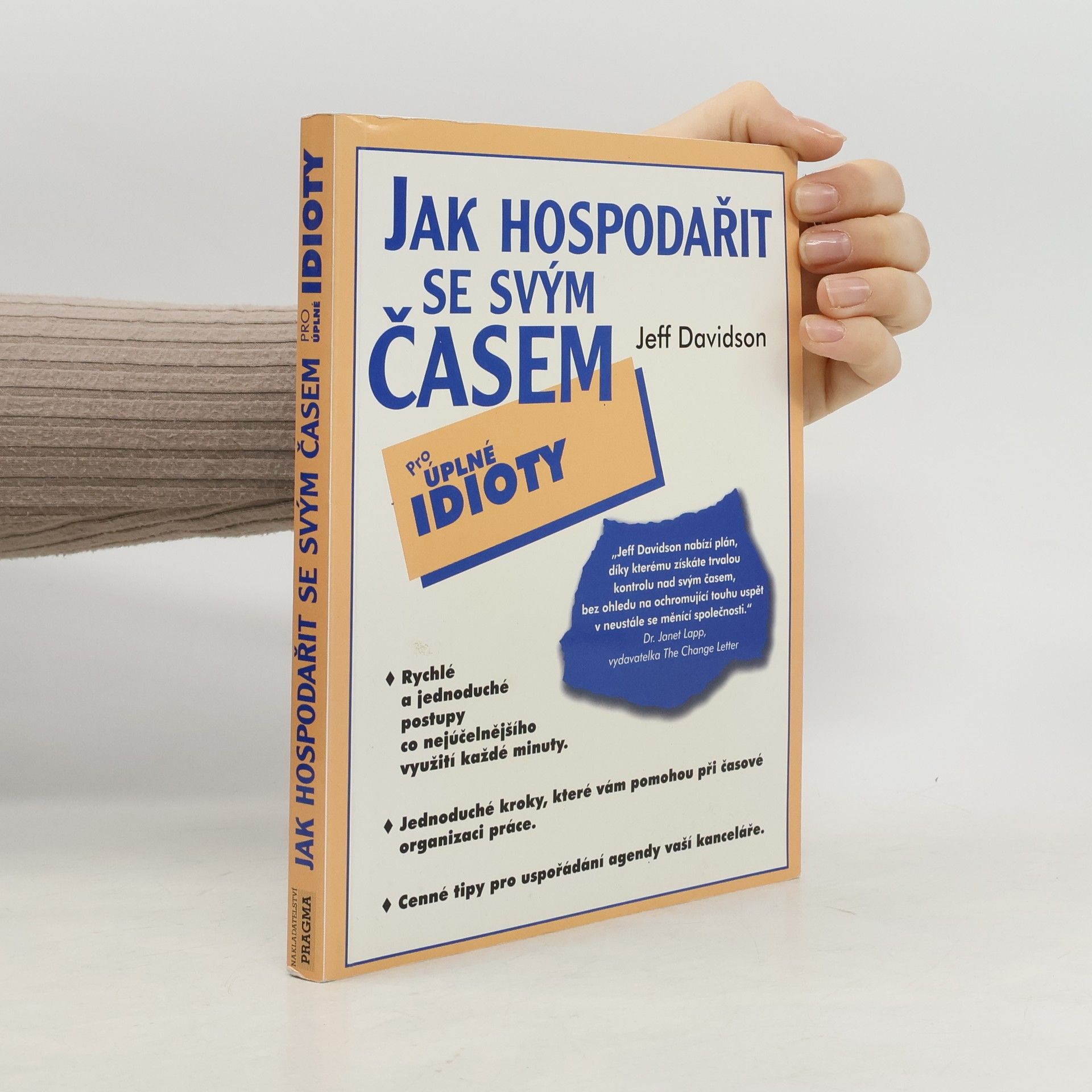 Jeff Davidson Jak hospodařit se svým časem