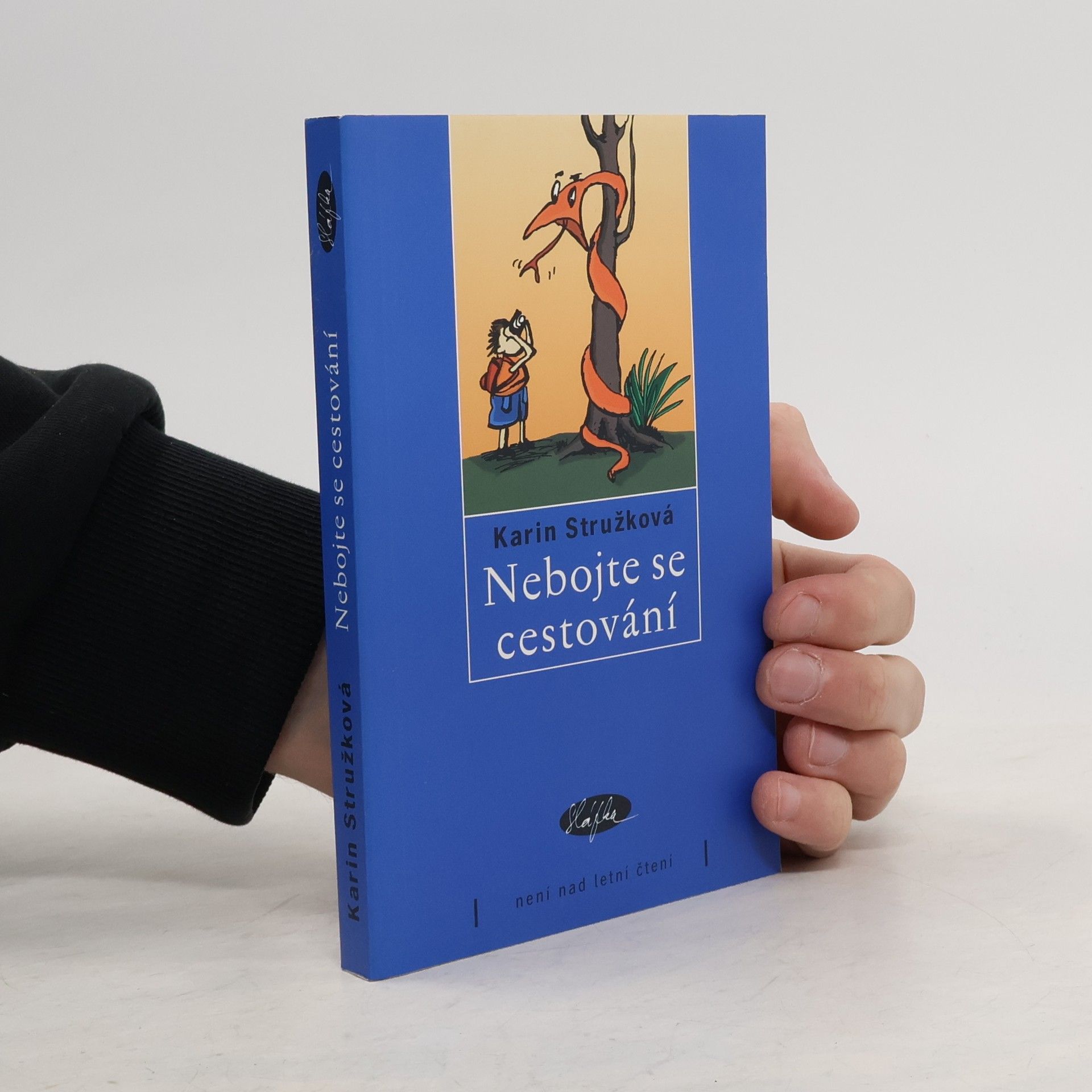 Karin Stružková Nebojte se cestování