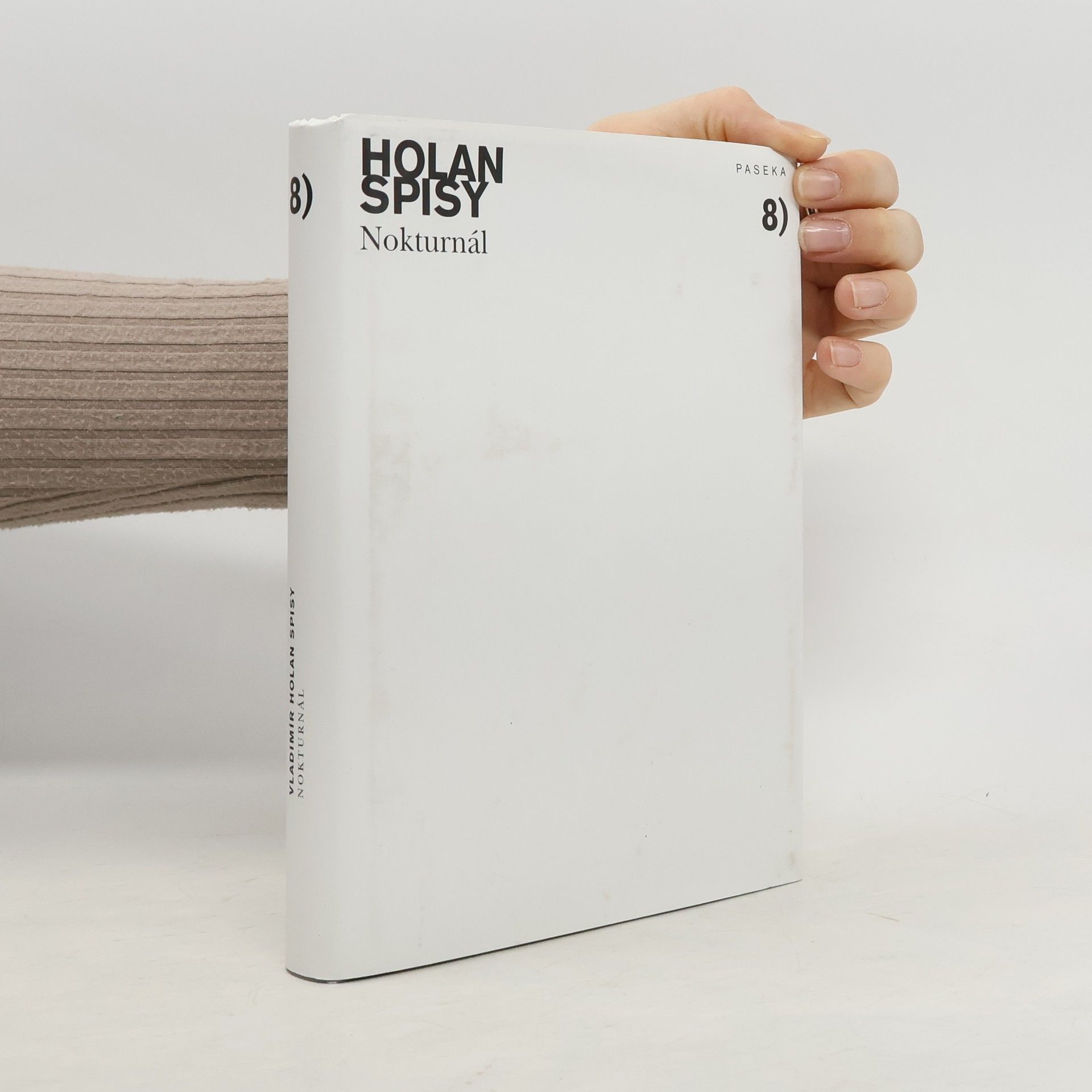 Vladimír Holan Nokturnál. Spisy 8