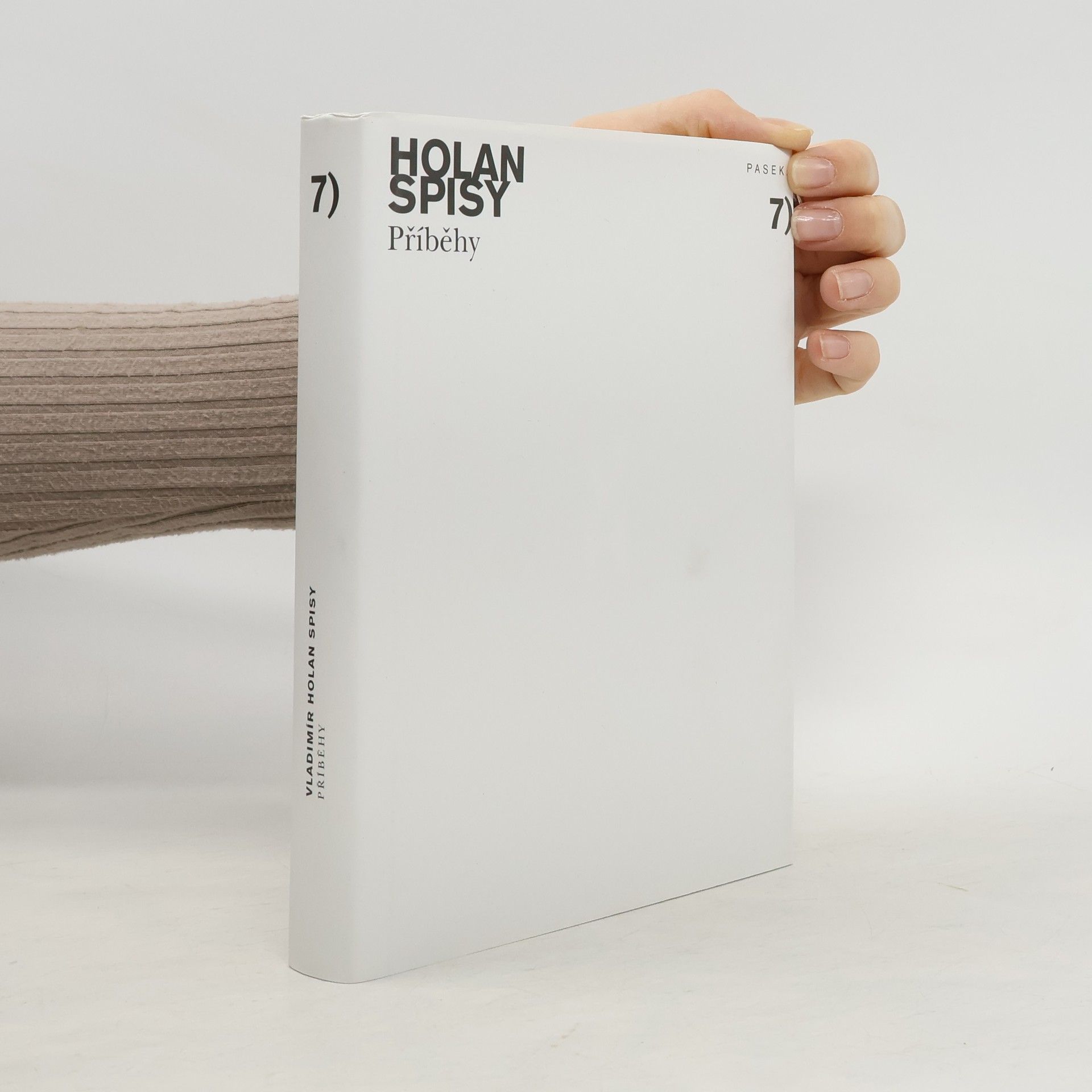 Vladimír Holan Spisy, sv. 7. Příběhy